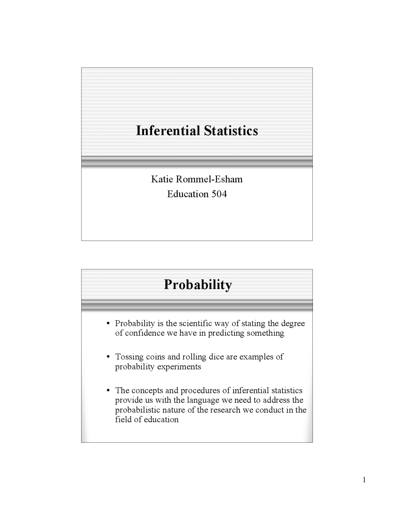 Inferential Statistics - Lecture Slides | EDUC 504 - Docsity