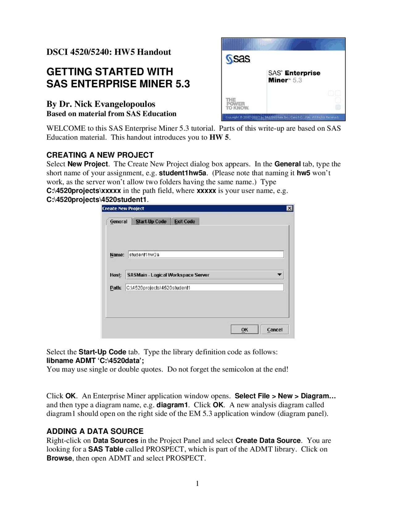 Getting Started with SAS Enterprise Miner 5.3 - Homework 5 | DSCI 4520 |  Assignments Humanities | Docsity
