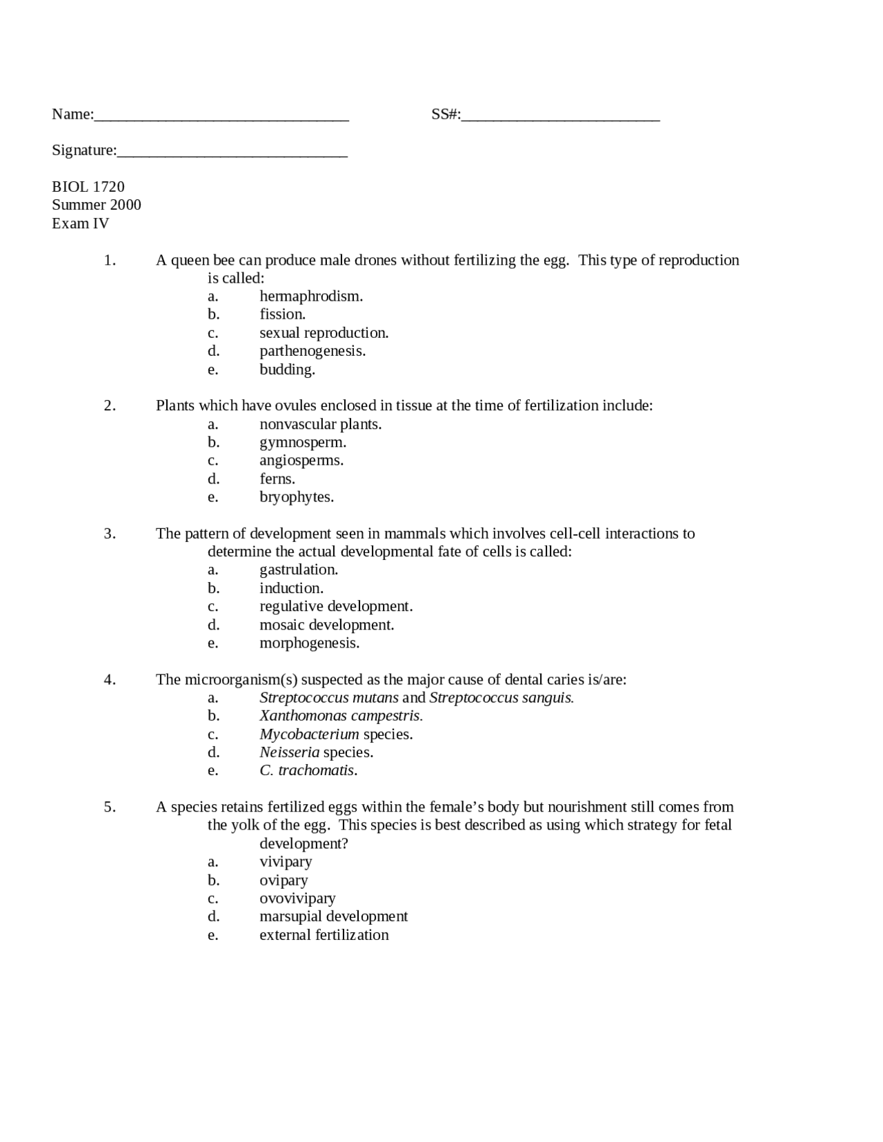 Exam 4 Questions - Principles of Biology II | BIOL 1720 - Docsity