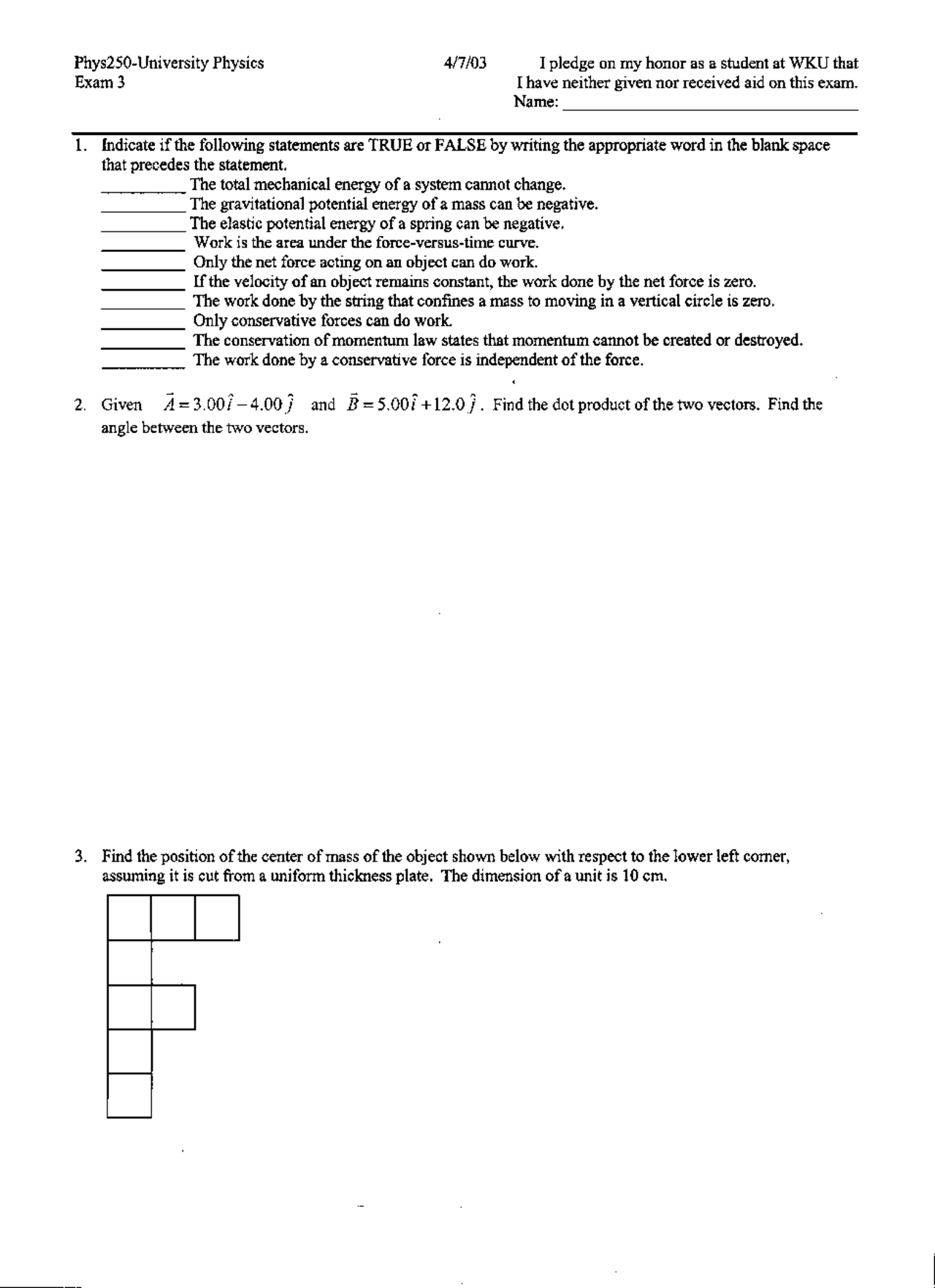 Exam 3 with Unsolved Problems - Introductory Mechanics | PHYS 250 - Docsity