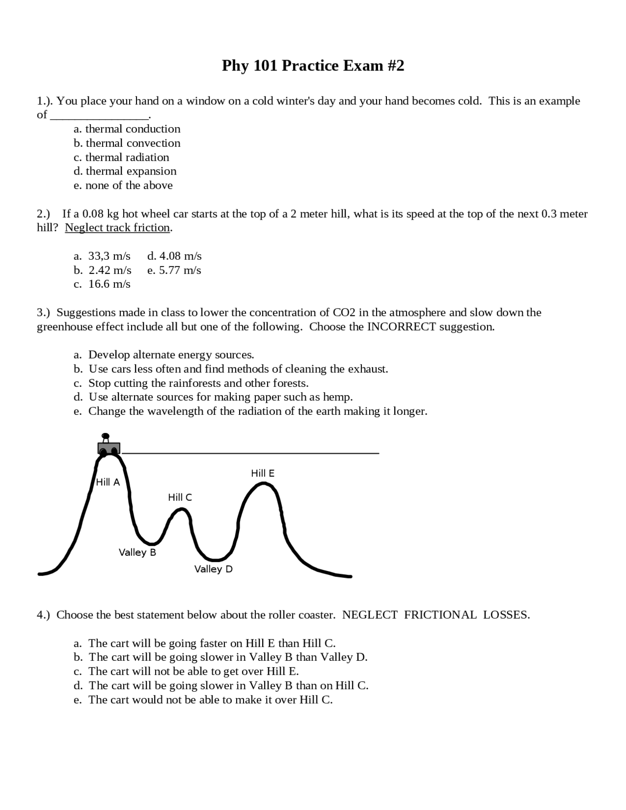 Practice Exam 2 - Physics and Society | PHY 101 - Docsity