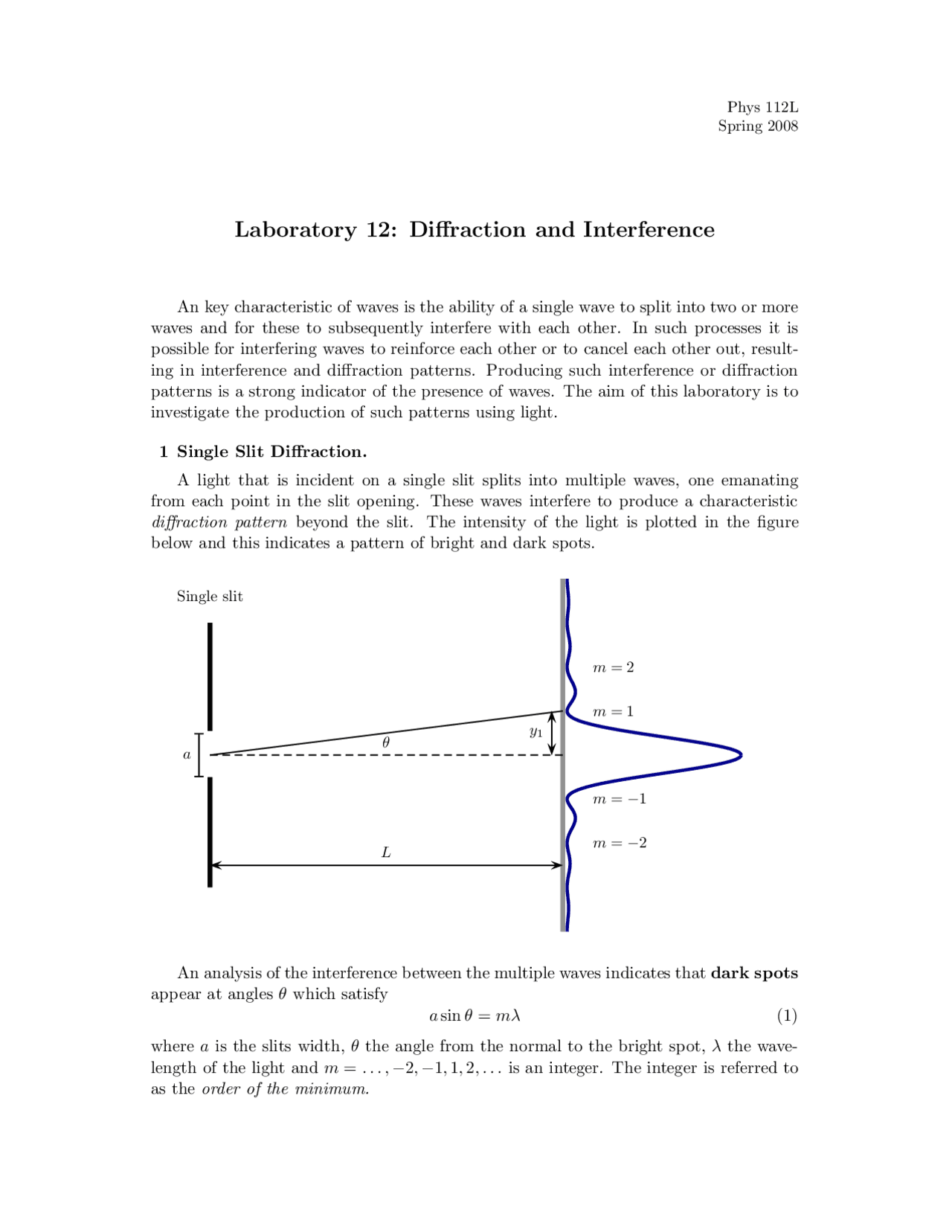 Diffraction Physics Lab Diffraction and Interference - General Physics - Lab 12 | PHYS 112 ...
