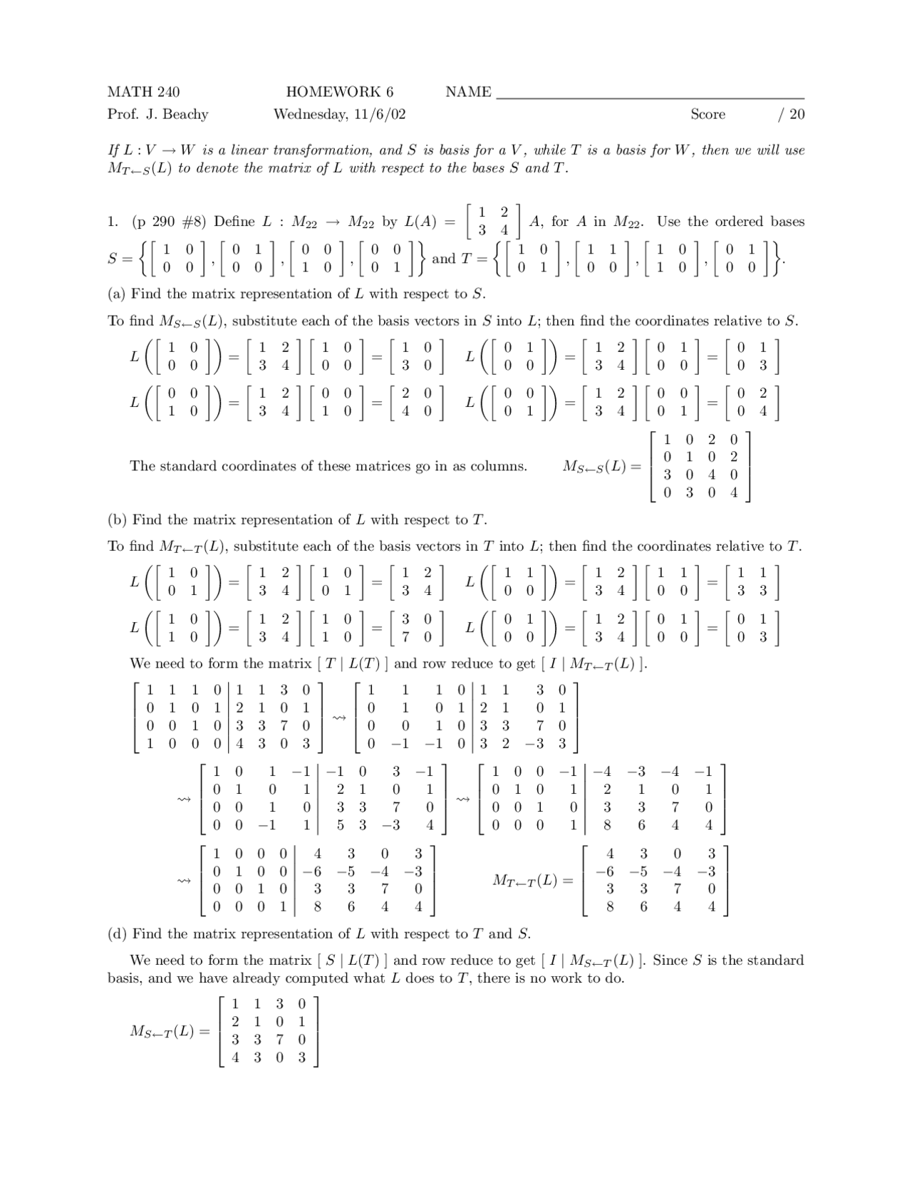 Math Homework Transformation Problems 2 Solved Problems on Linear Transformations - Homework 6 | MATH 240 ...