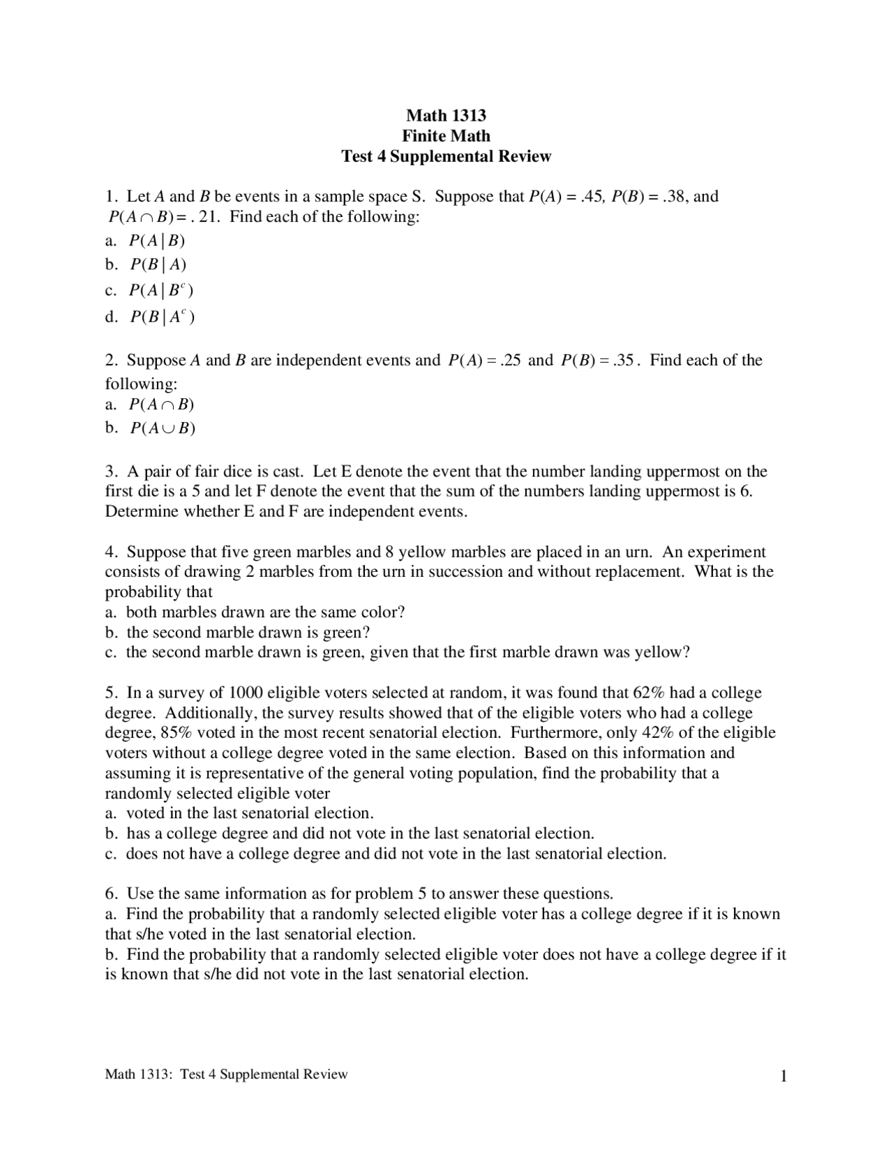 Finite Math Test Question Example Test 4 with Questions - Finite Math with Applications | MATH 1313 - Docsity