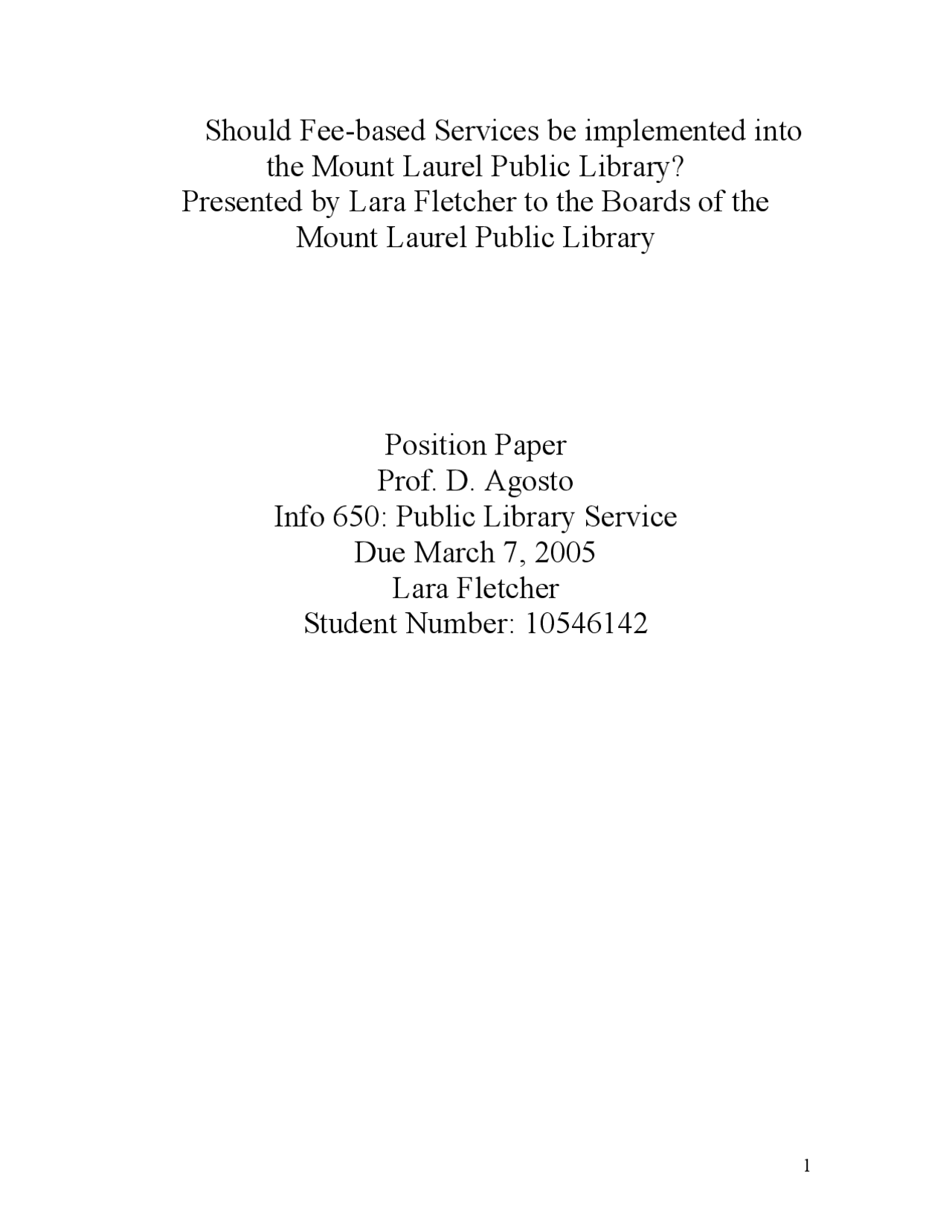 Should Feebased Services be implemented into the Mount Laurel Public