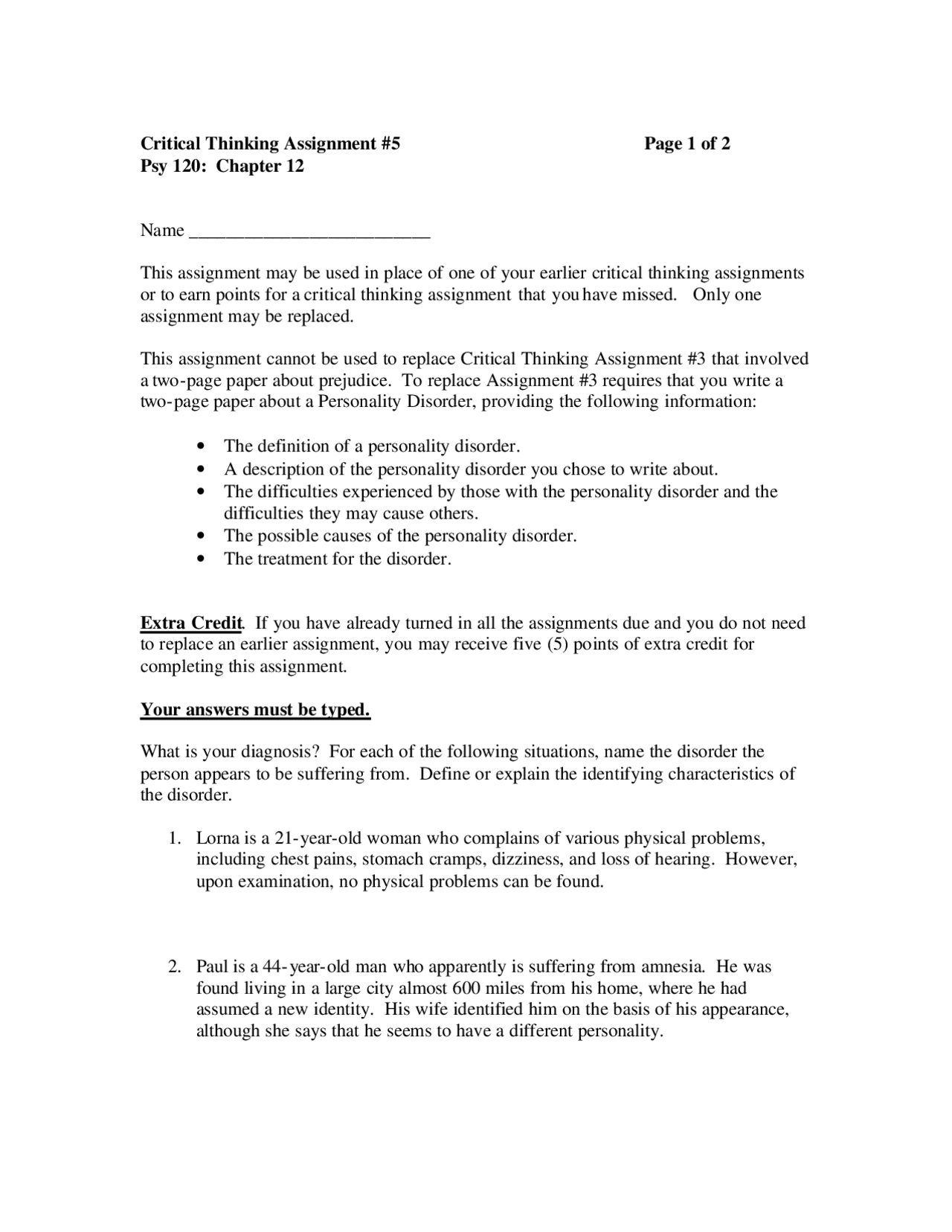Critical Thinking Assignment Format Critical Thinking Assignment II - Elementary Psychology | PSY 120 - Docsity