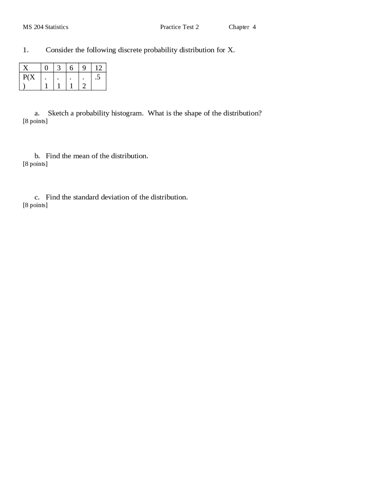 5 Questions of Basic Statistics | Practice Exam 2 | MS 204 - Docsity