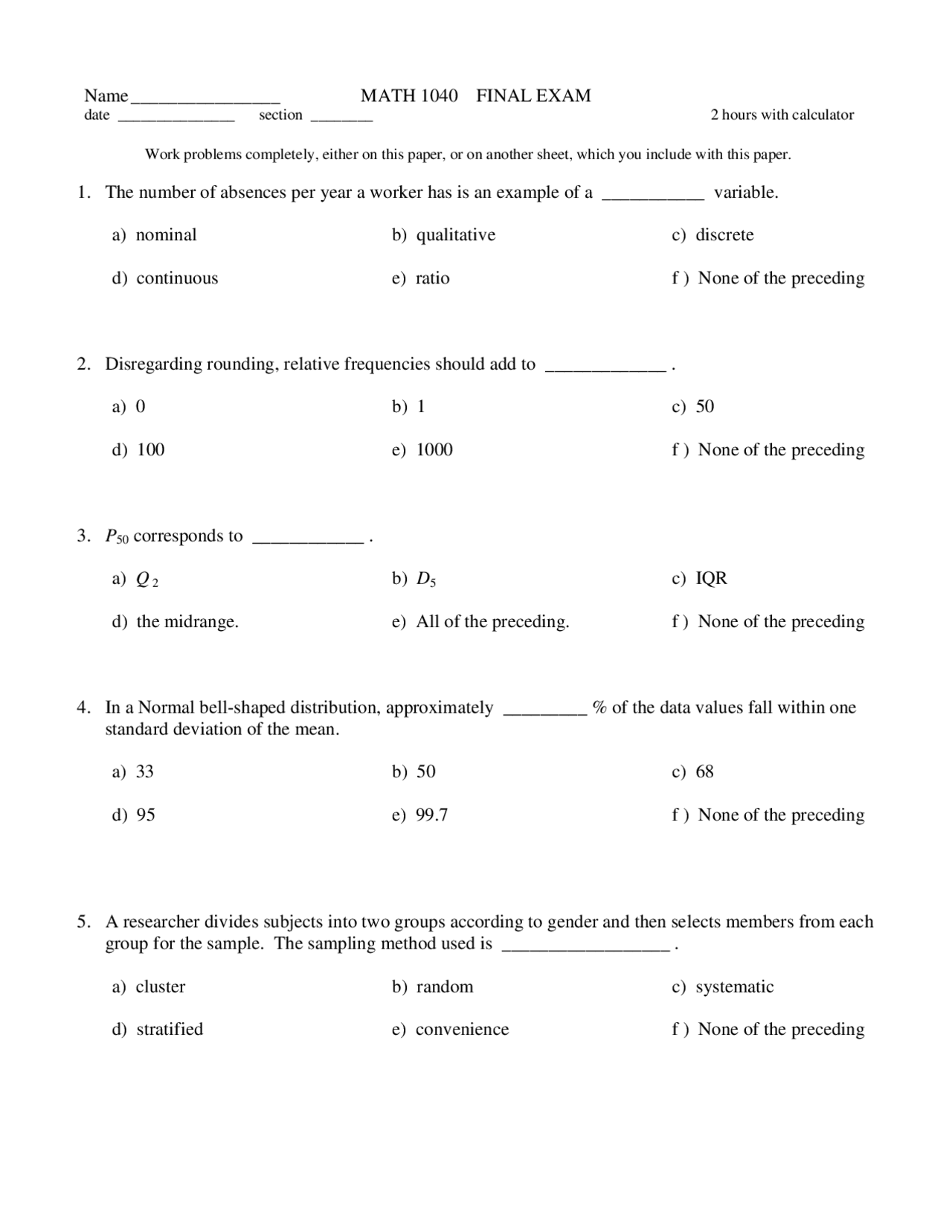 Statistics College Math Questions 39 Multiple Choice Questions Final Exam - Introduction to Statistics ...