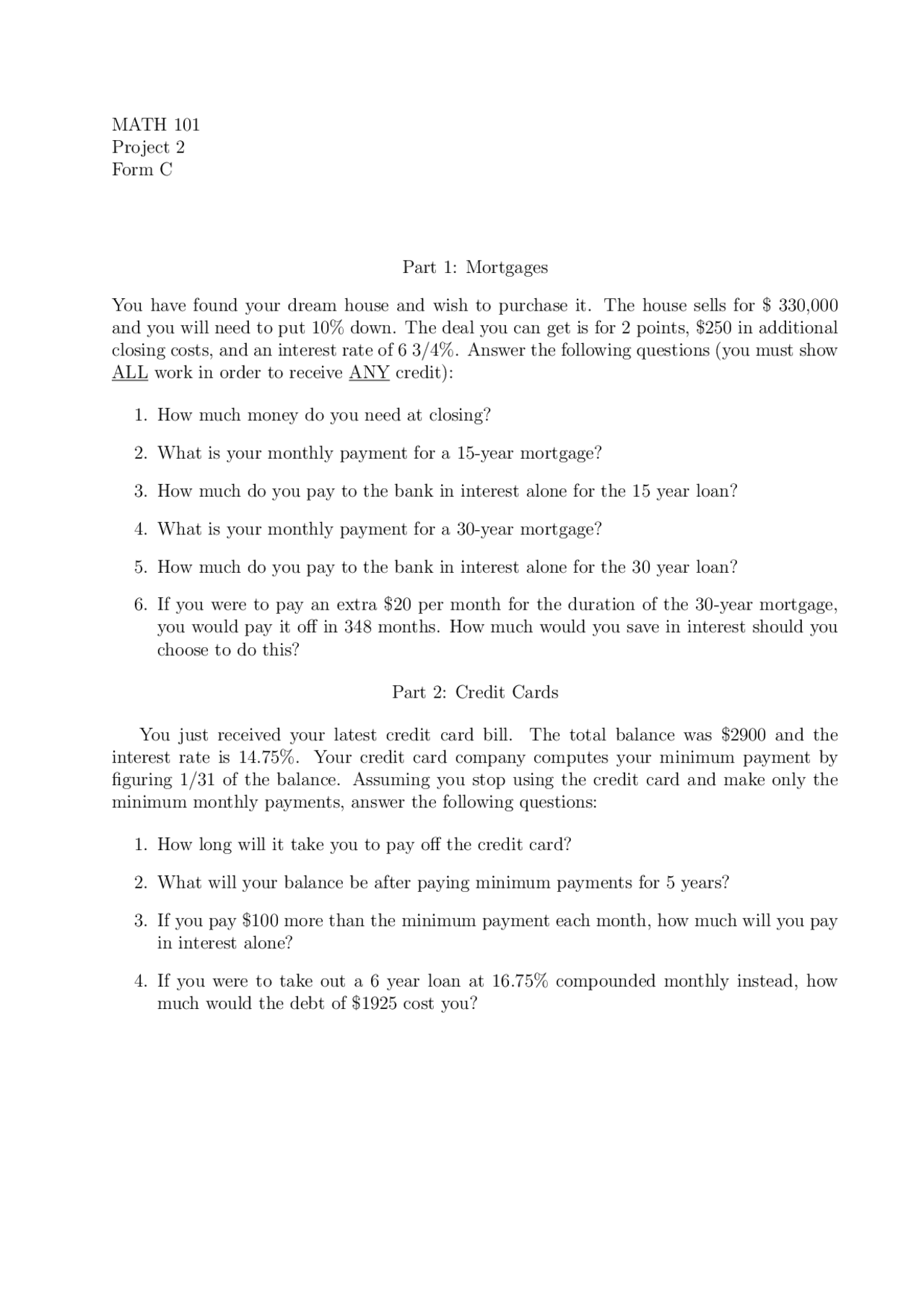 Mortgages - Project 2 | Core Competency in Mathematics | MATH 101 - Docsity