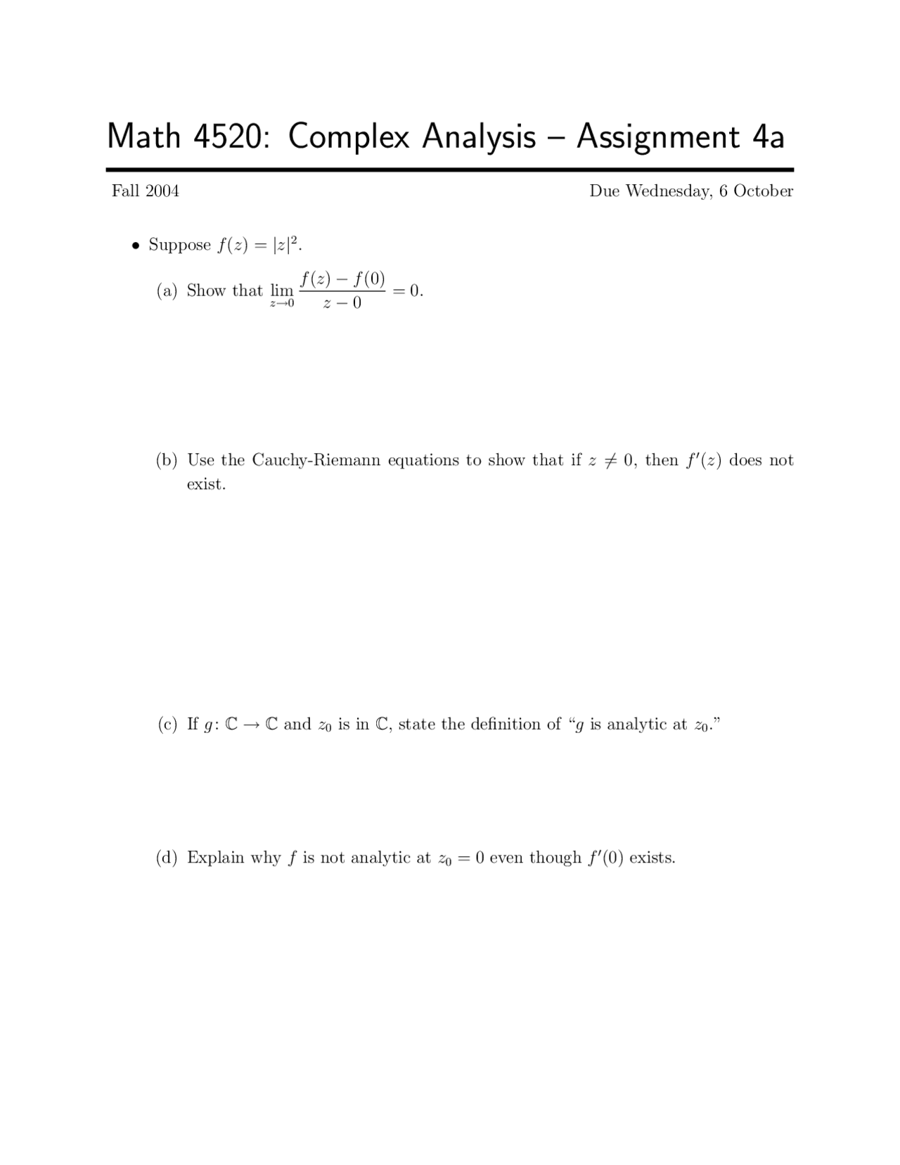 Problems on the Complex Analysis - Assignment 4 | MATH 4520 - Docsity