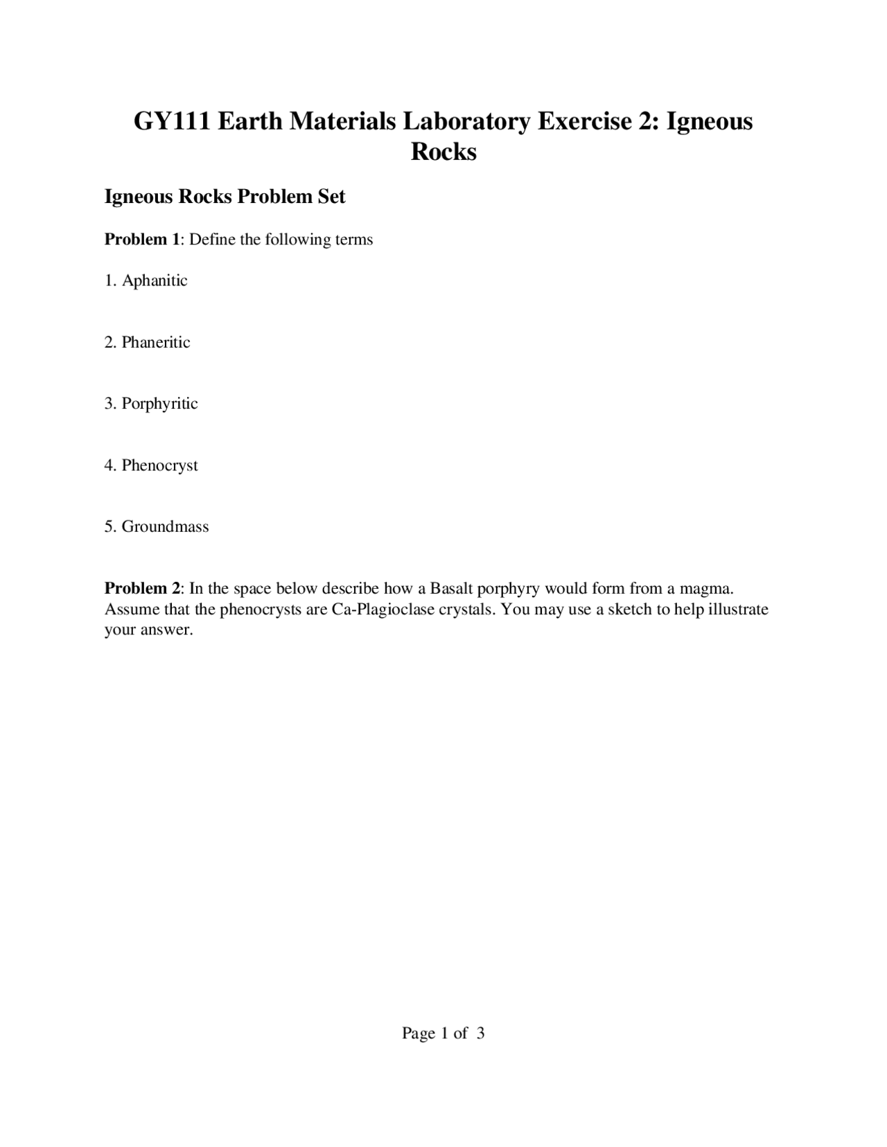 Igneous Rocks Problem Set - Physical Geology | GY 111 - Docsity