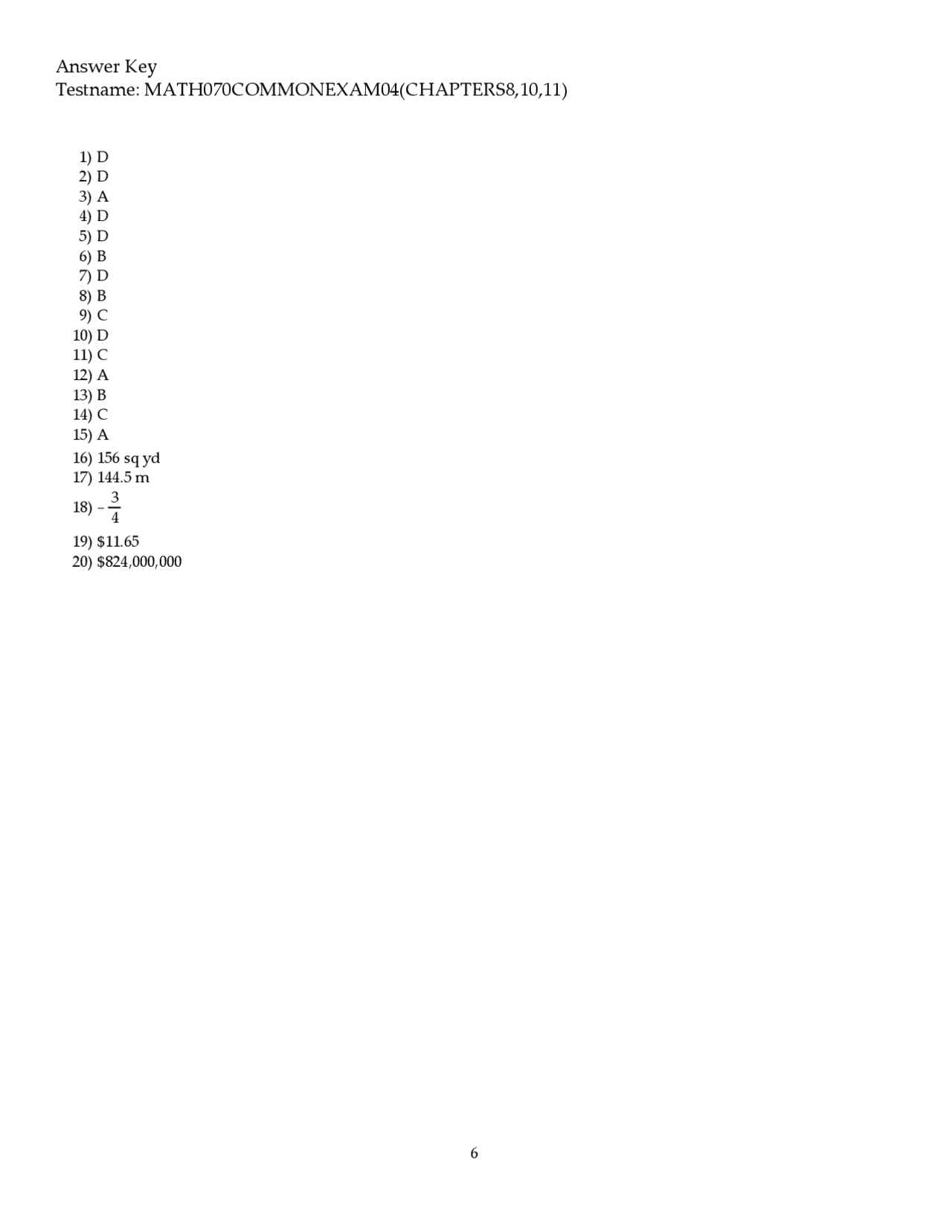 Math 070 Example Question Exam #4 with Answer Key - Basic Mathematics | MATH 070 - Docsity