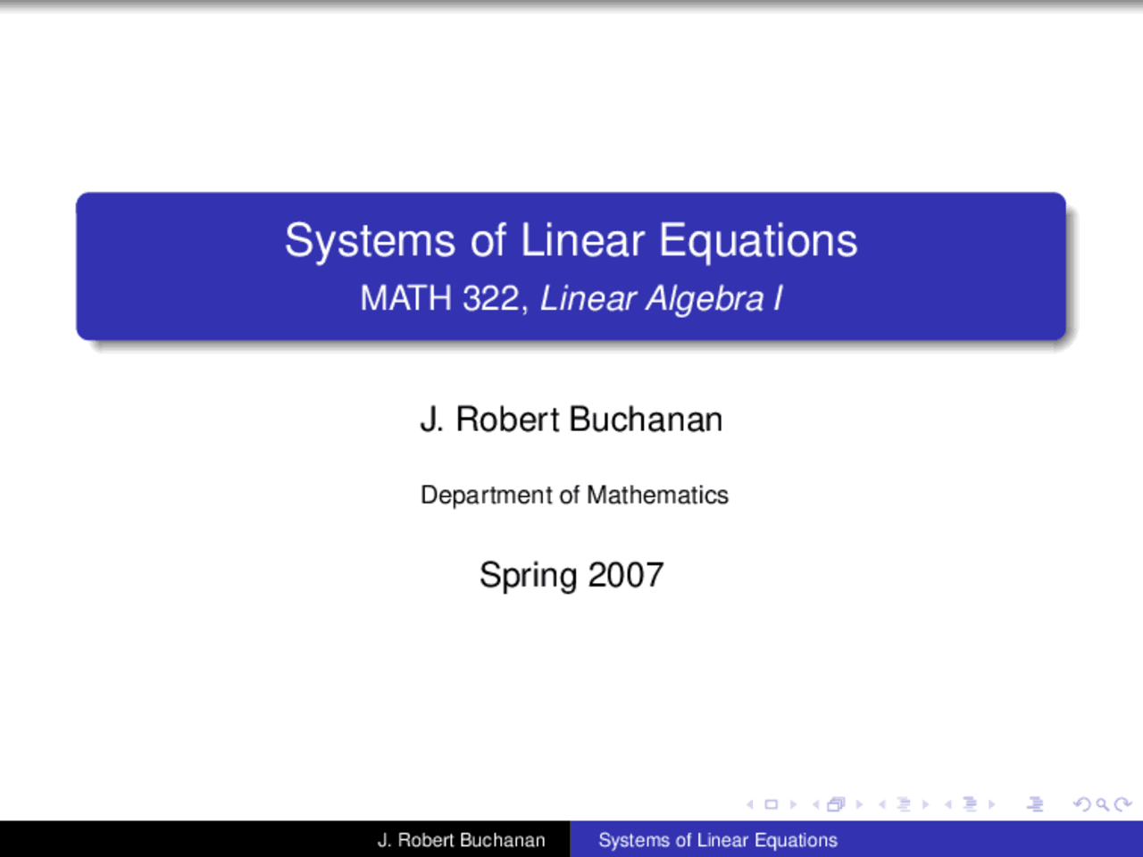 Systems of Linear Equations - Lecture Slides | MATH 322 - Docsity