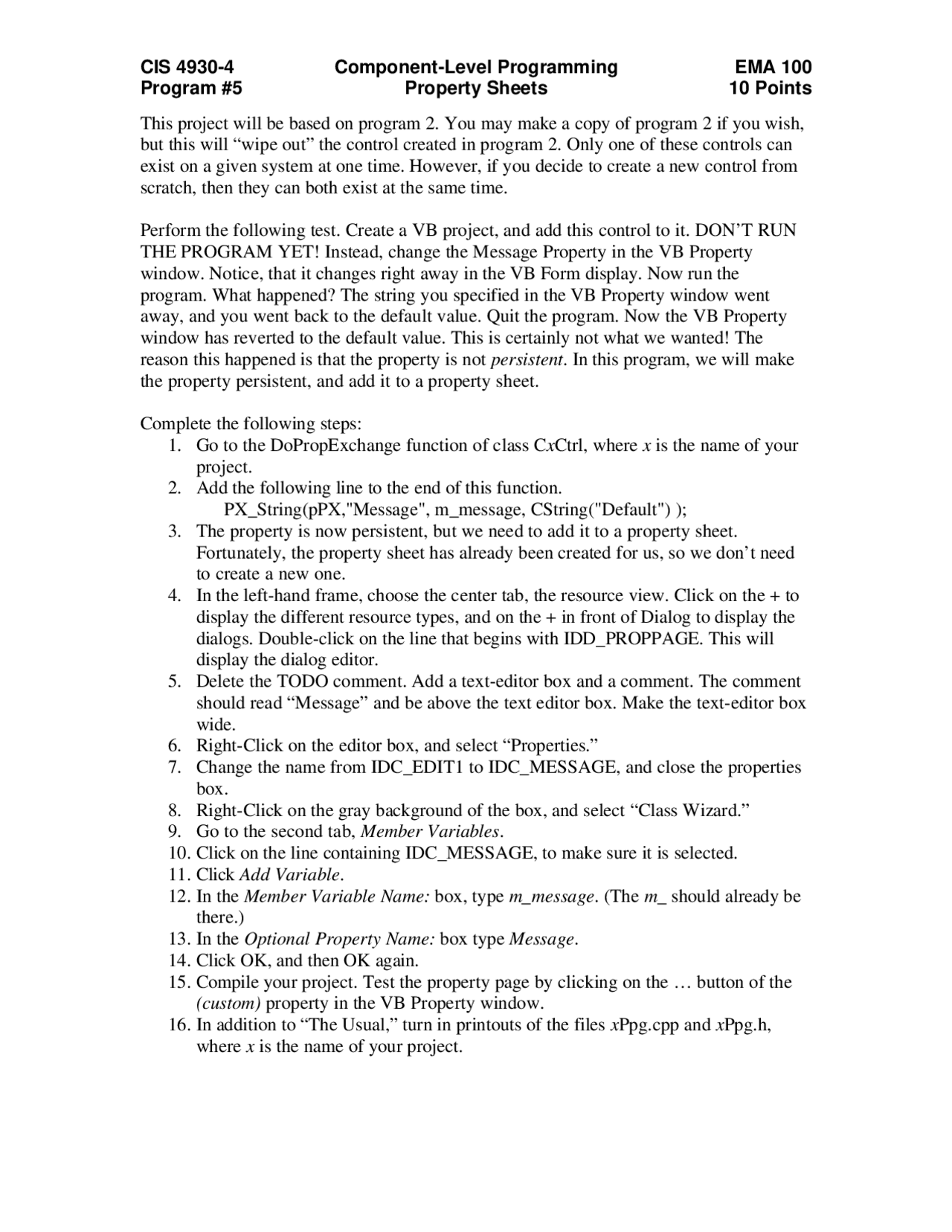 Component Level Programming Property Sheets - Project 2 | CSI 5V93 ...