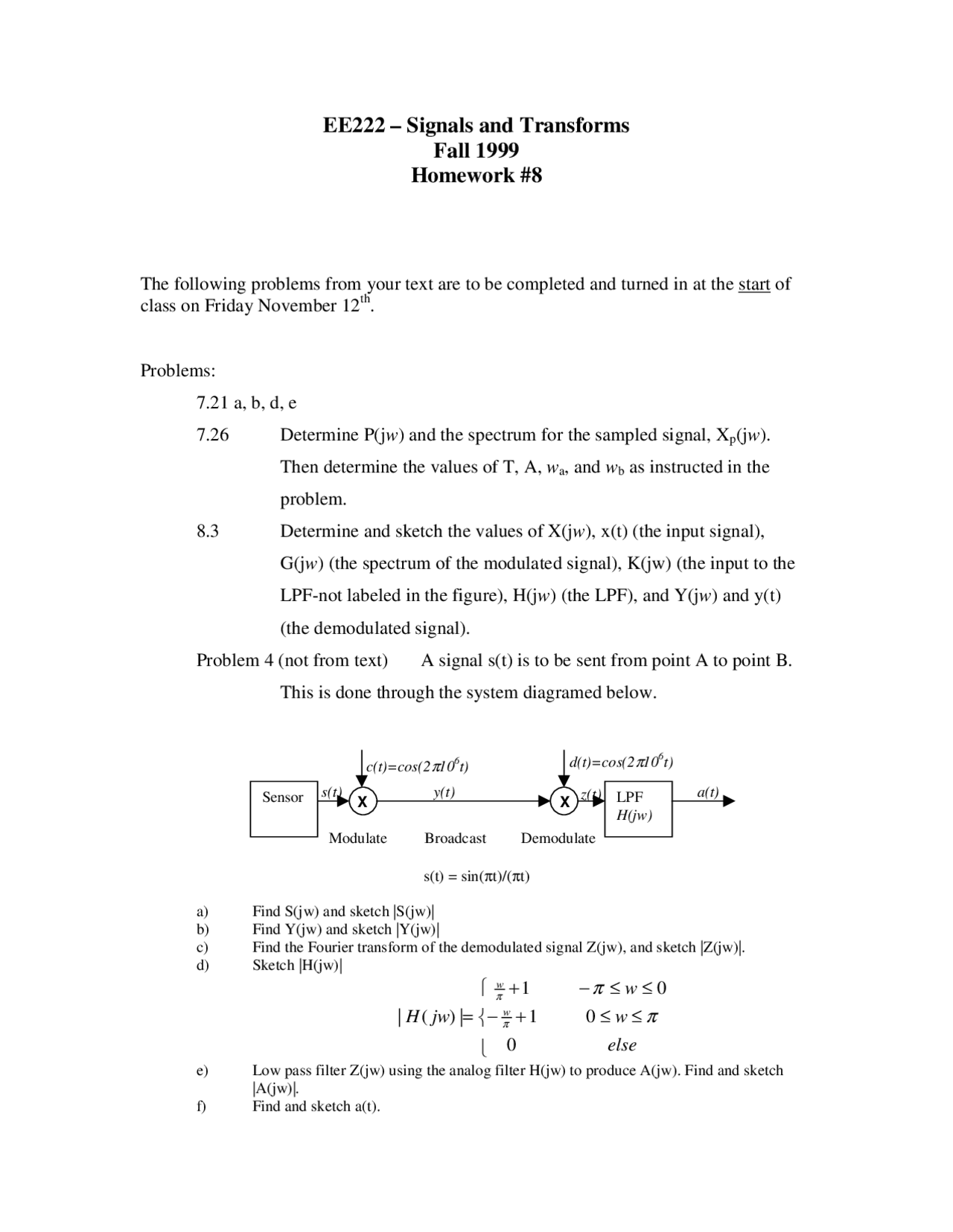 Signals and System - Homework 8 Problems - Fall 1999 | ECE 350 ...