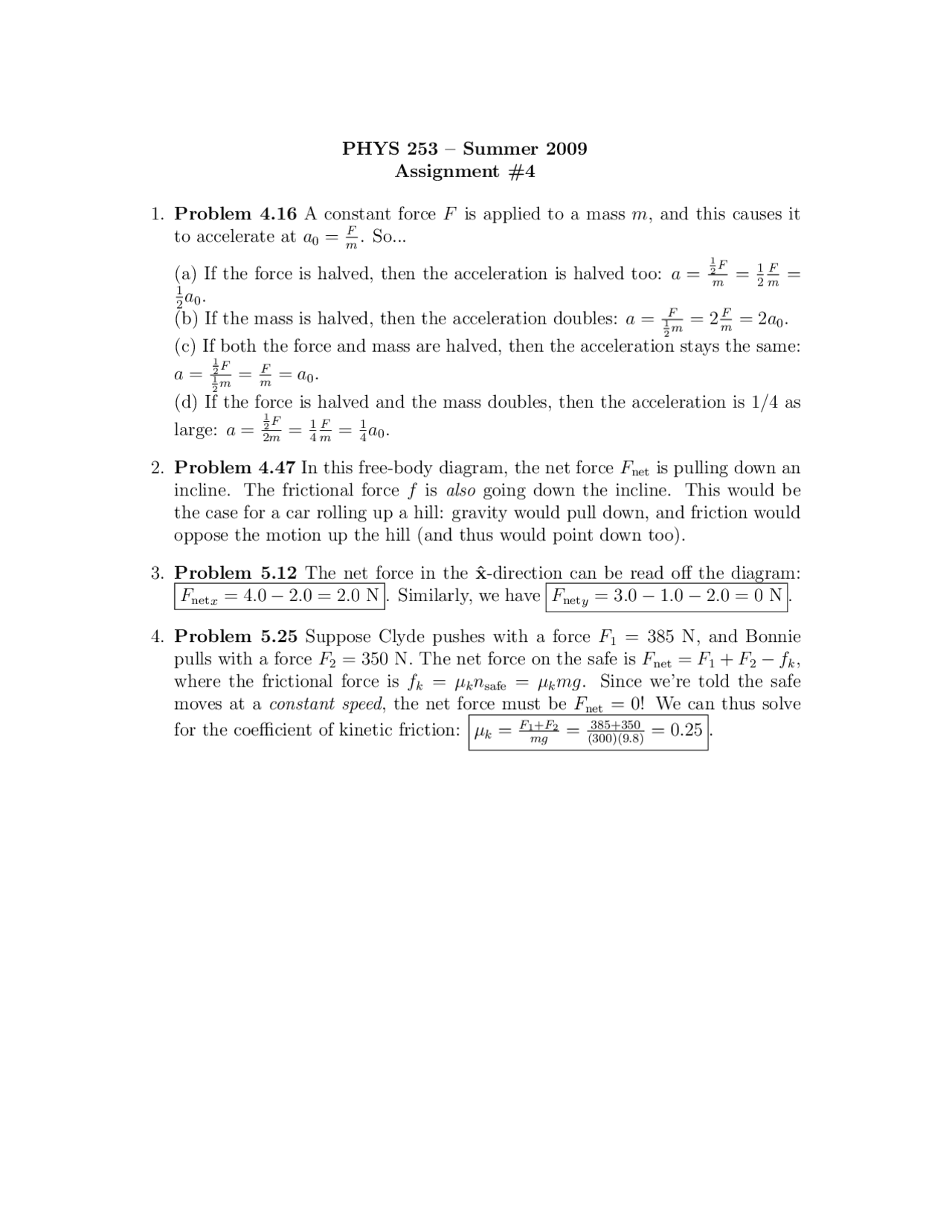 Physics Assignment Written Problem Example 4 Problems in General Physics I - Assignment 4 | PHYS 253 - Docsity