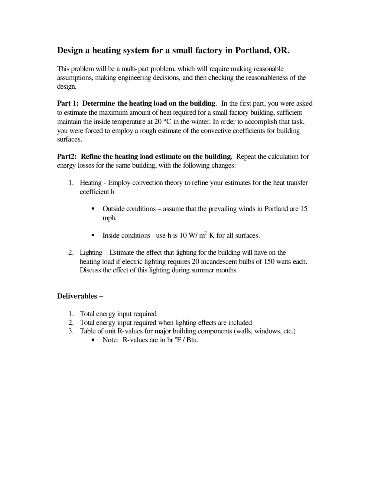 Design a Heating System for a Small in Portland - Heat Transfer | ME ...