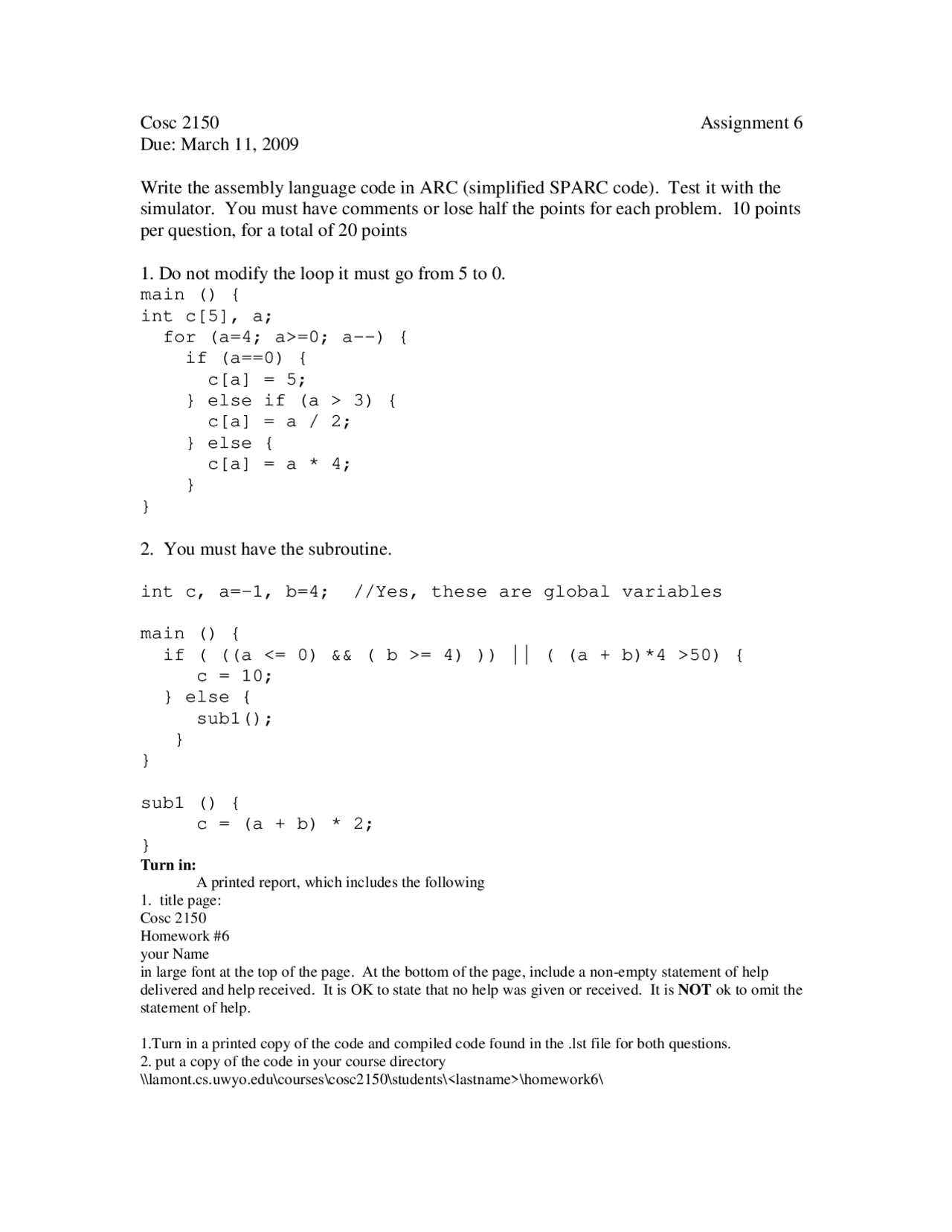 Computer Organization Assembly Language Code Assembly Language Code for Computer Organization - Assignment 6 | COSC ...