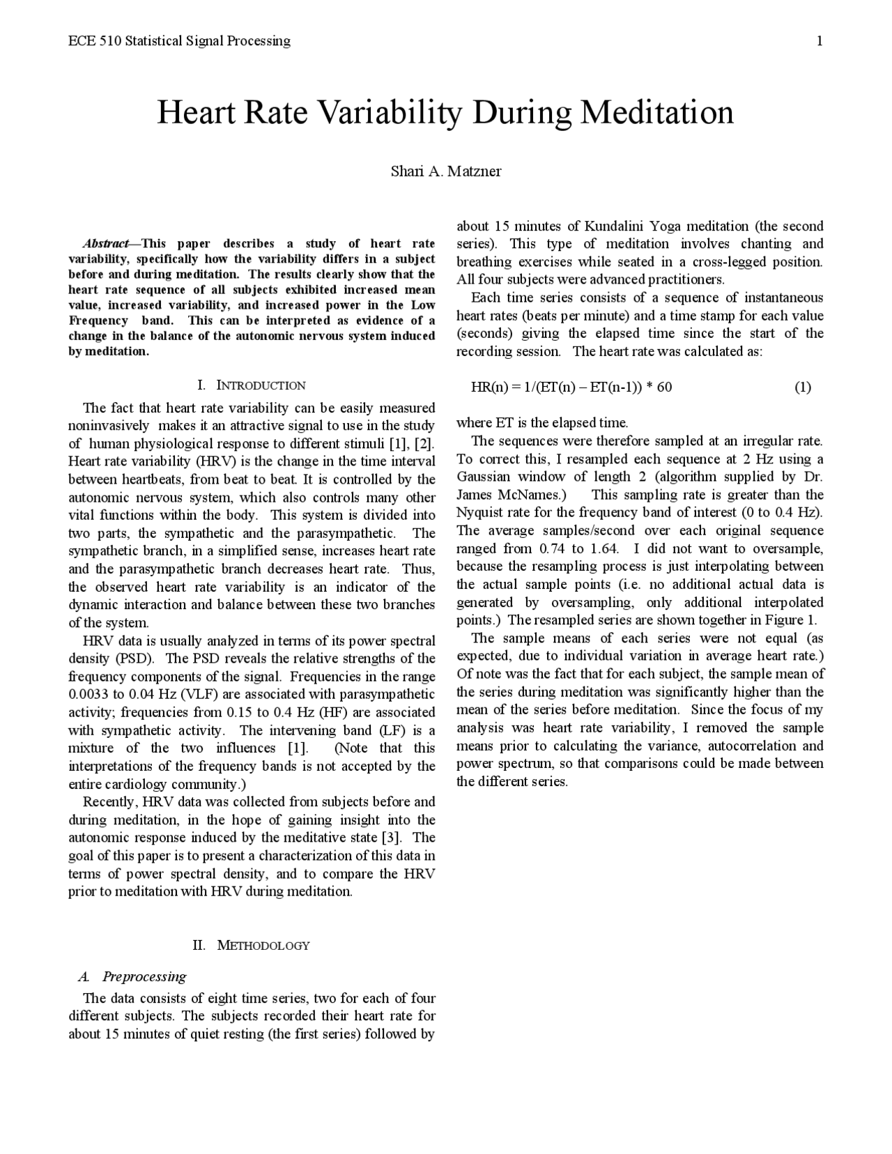 Heart Rate Variability During Meditation: An Analysis of Power Spectral ...