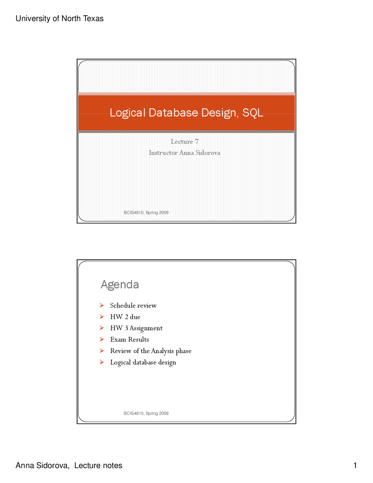 Logical Database Design and SQL - Lecture Slides | BCIS 4610 - Docsity