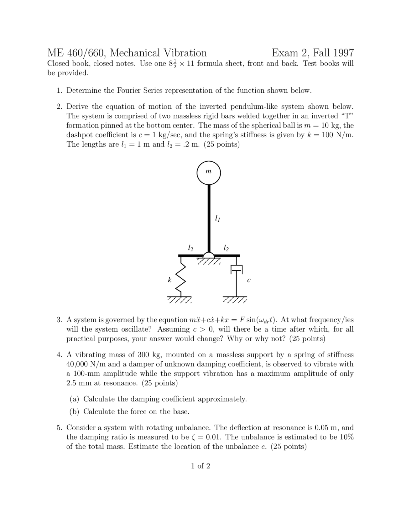 Exam 2 Questions Fall 1997 - Mechanical Vibrations | ME 460 - Docsity