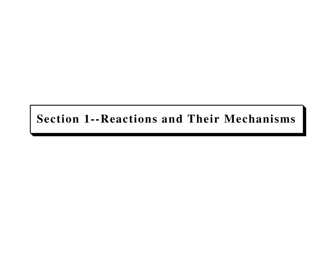 Reactions and Their Mechanism Quiz CHE 255 Docsity