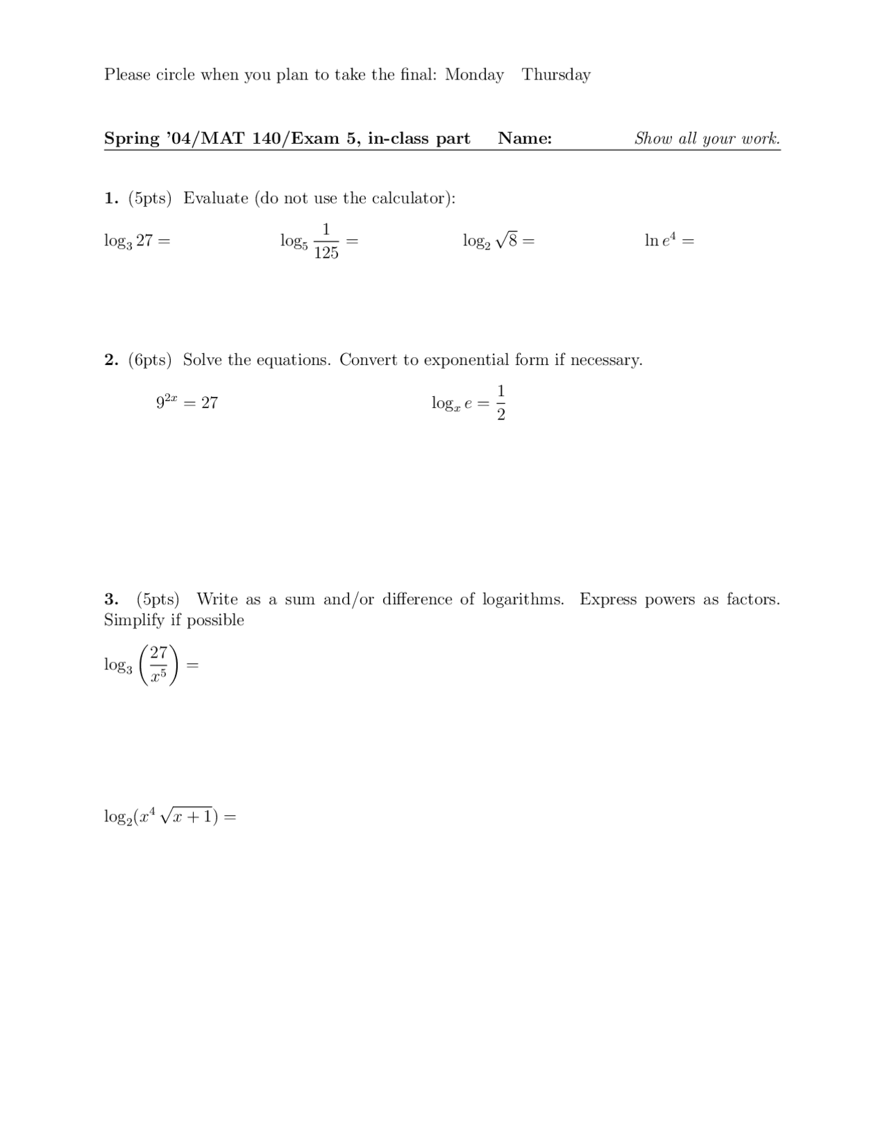 10 Problems on Logarithms - Examination 5 | MAT 140 - Docsity