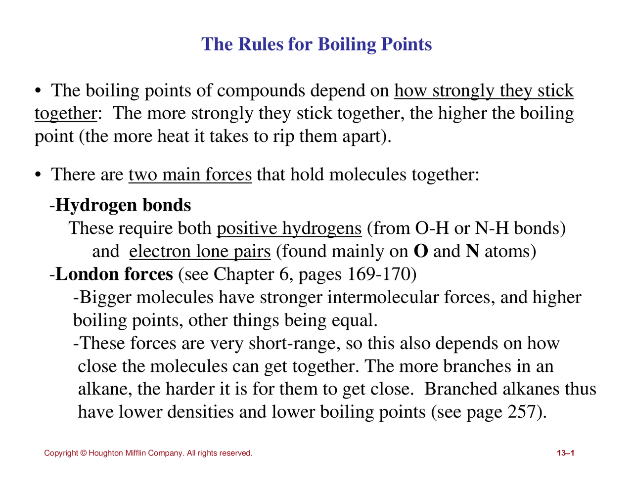 The Rules for Boiling Points, Hydrogen Bonds, London Forces | CHM 102 ...