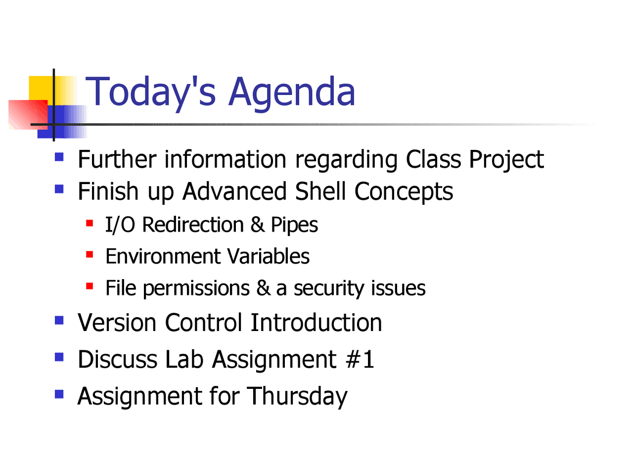 Advanced Shell Concepts and Version Control Introduction | CSCI 553 ...