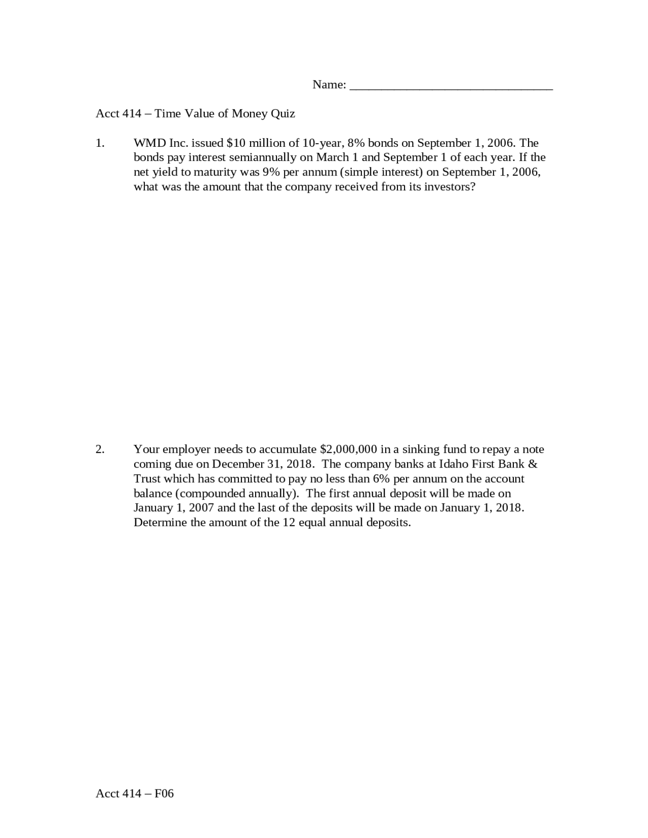 Time Value of Money - Quiz Unsolved Questions | ACCT 414 - Docsity