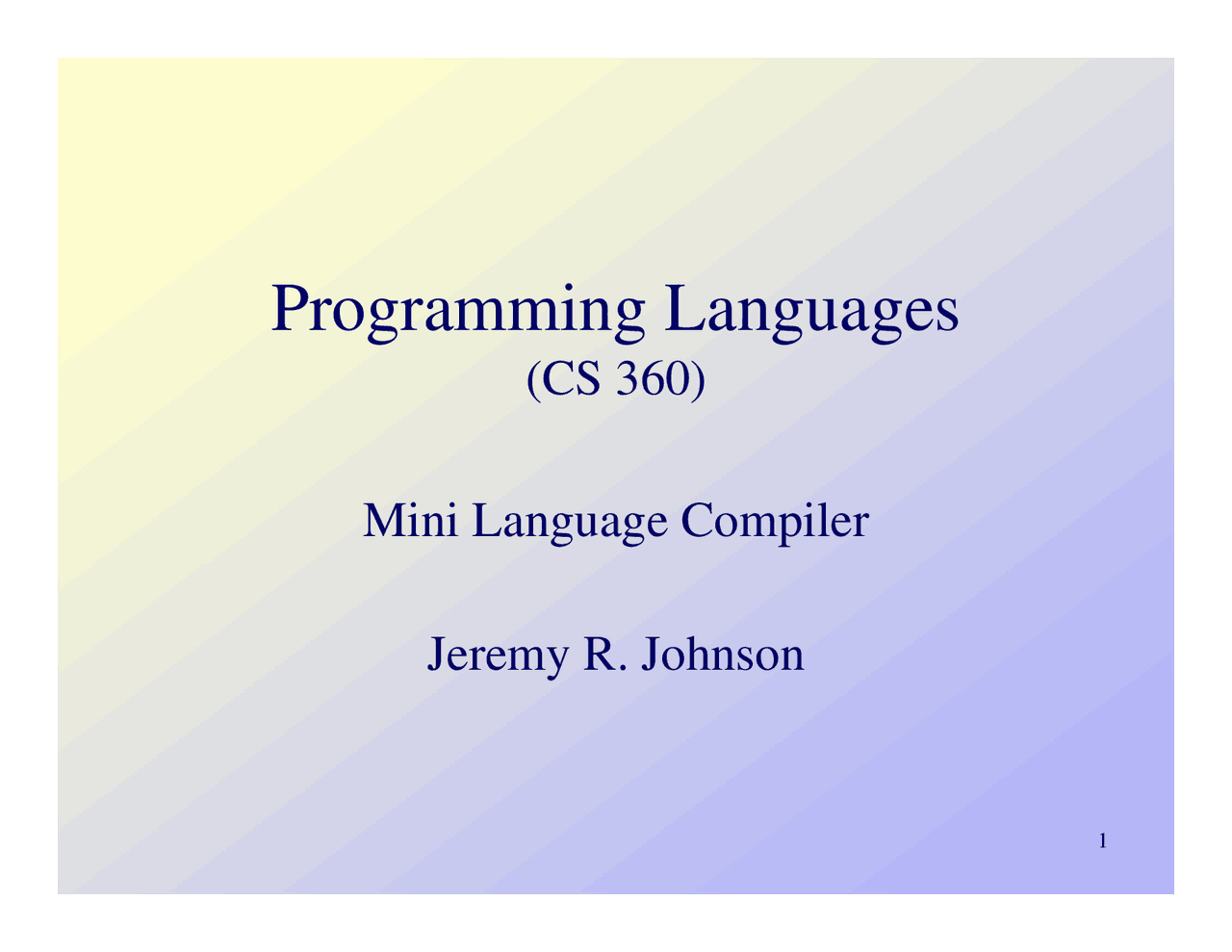 Mini Language Compiler - Programming Language Concepts | CS 360 - Docsity