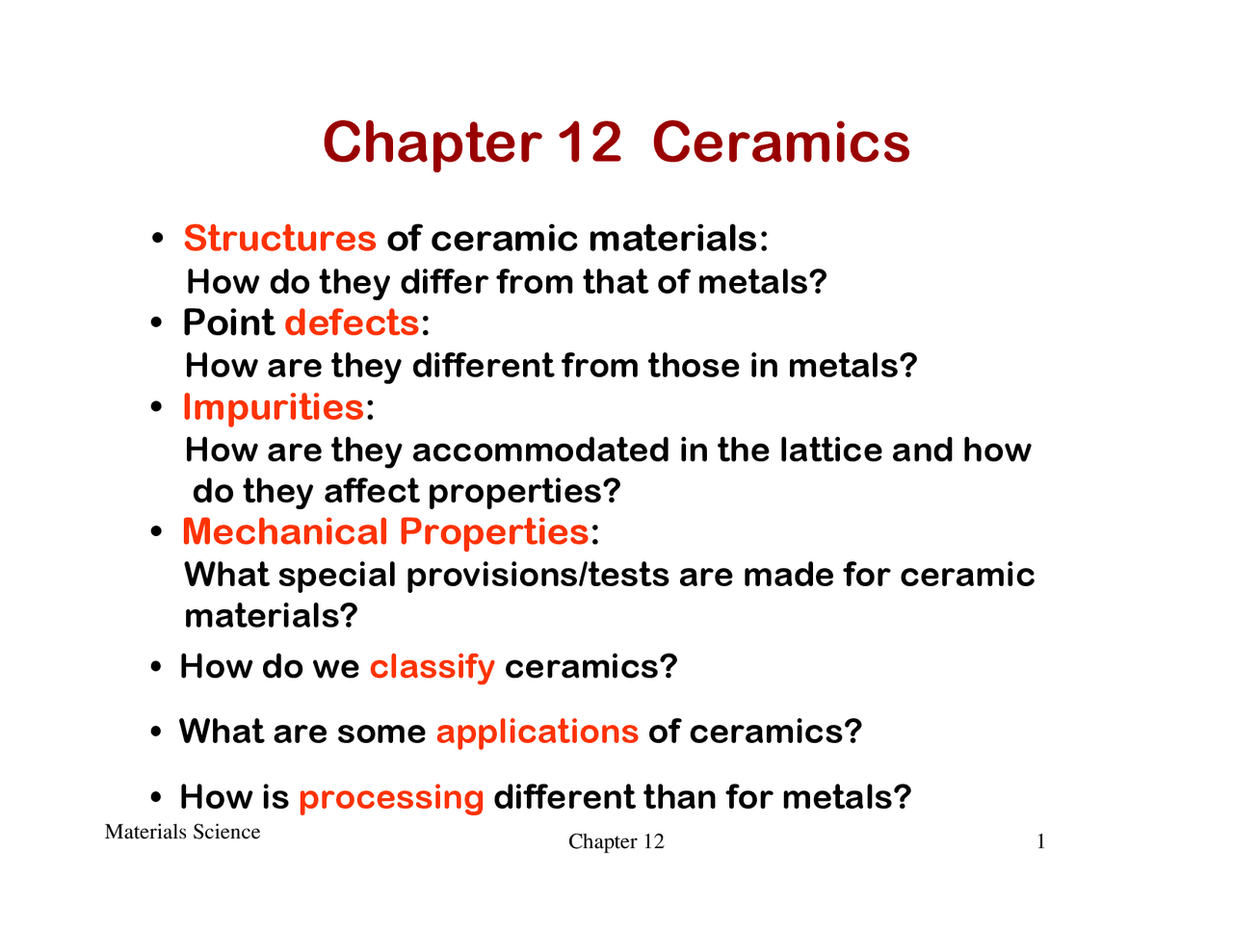 Lecture Slides on Ceramics - Materials Science | MECE 3345 - Docsity