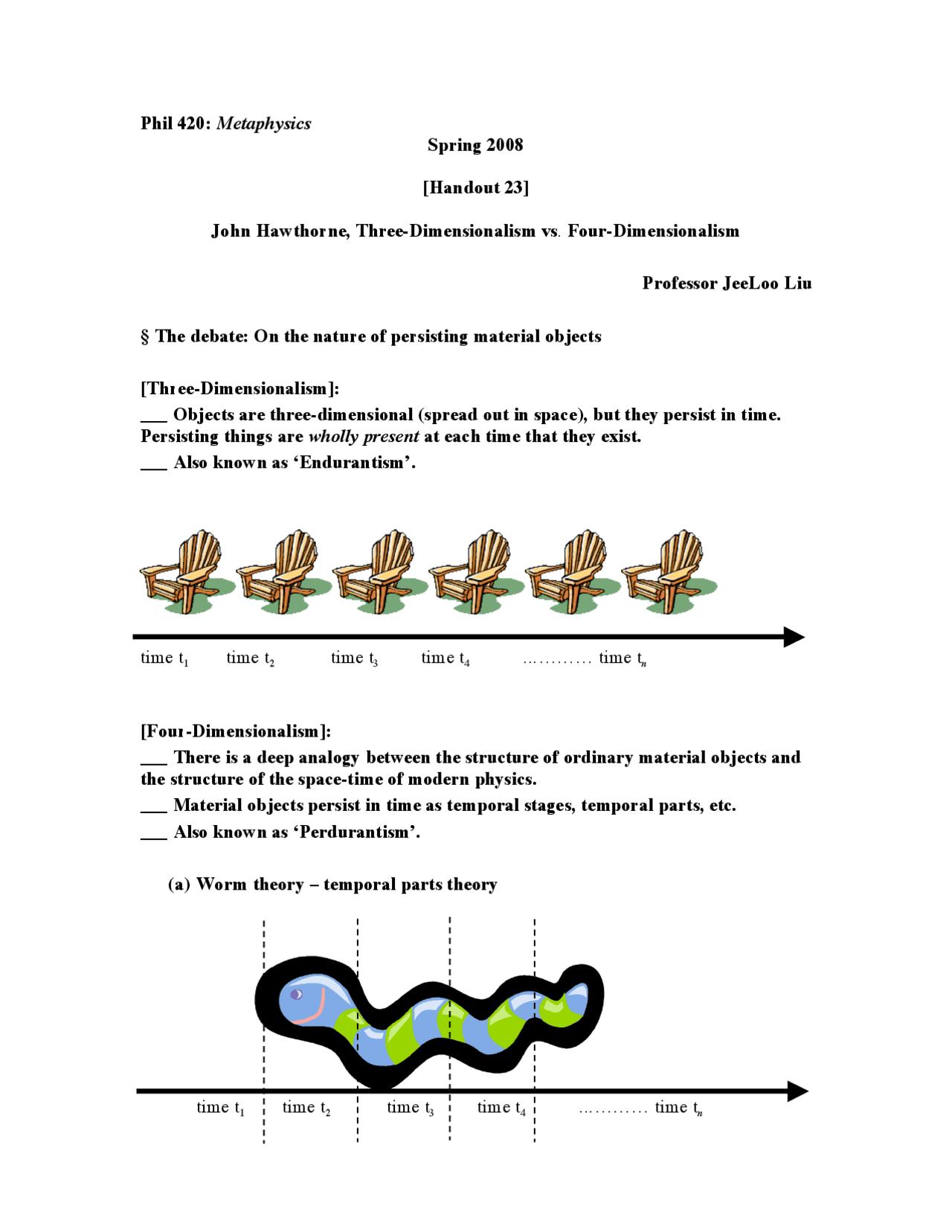 Three Dimensionalism vs Four Dimensionalism - Handout 23 | PHIL 420 ...