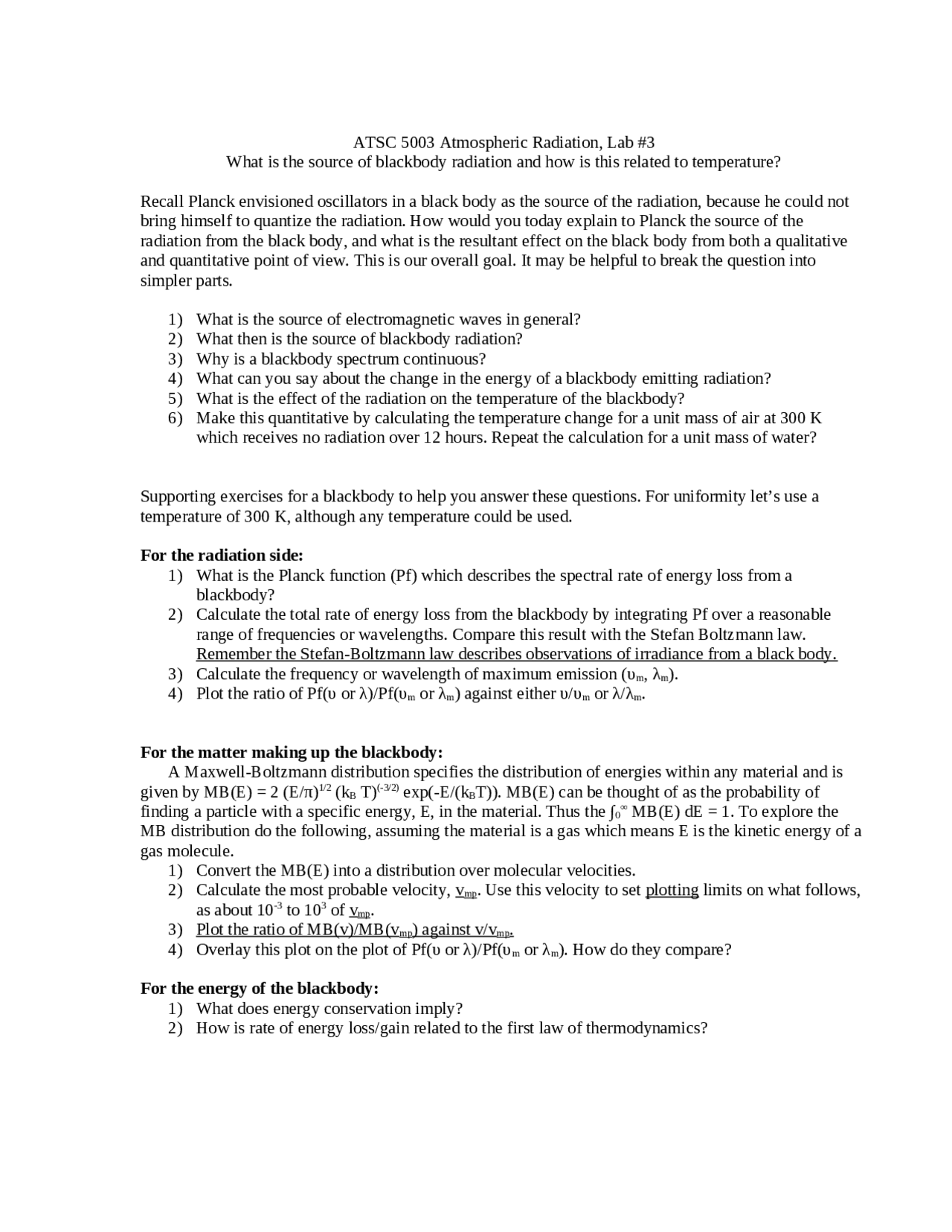 Black Body Radiation and Temperature Laboratory Report 3 ATSC 5003