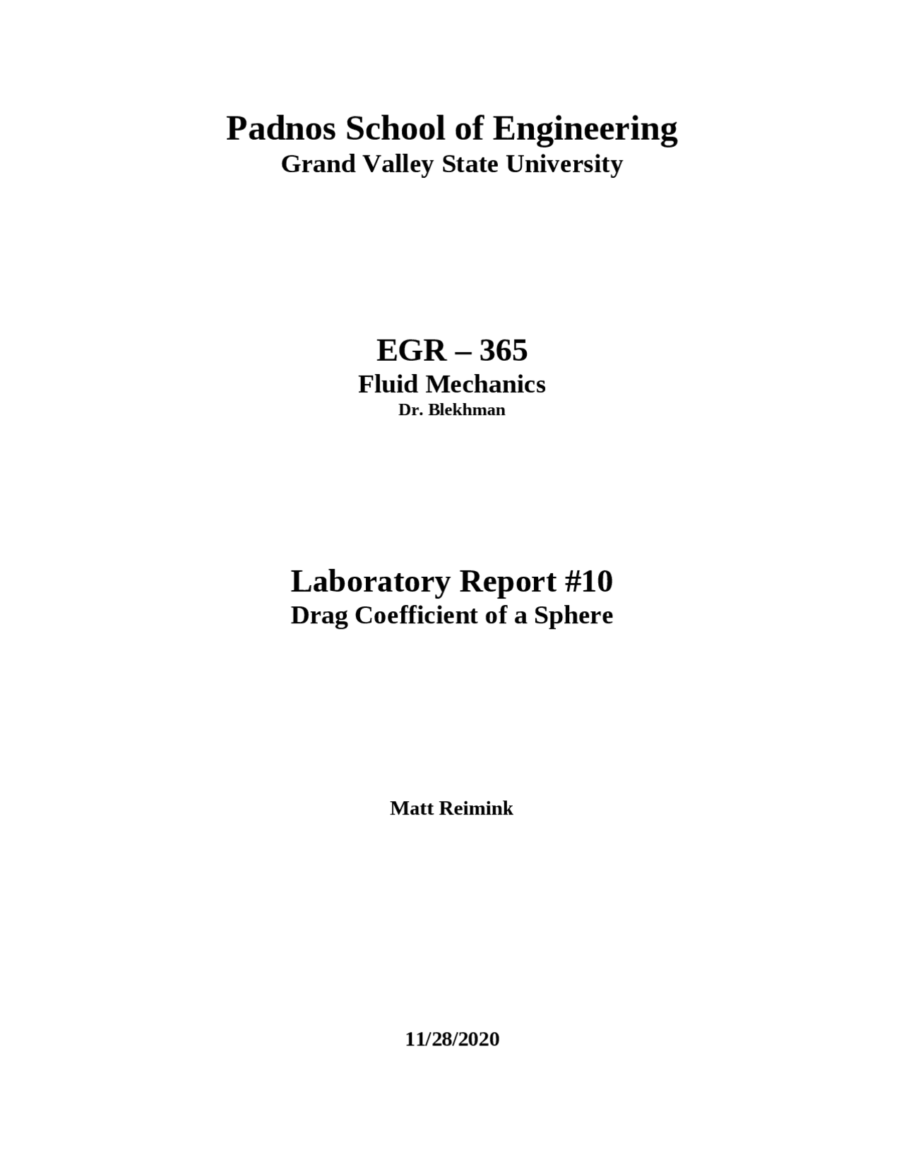 Lab Report 10 Drag Coefficient of a Sphere EGR 365 Docsity