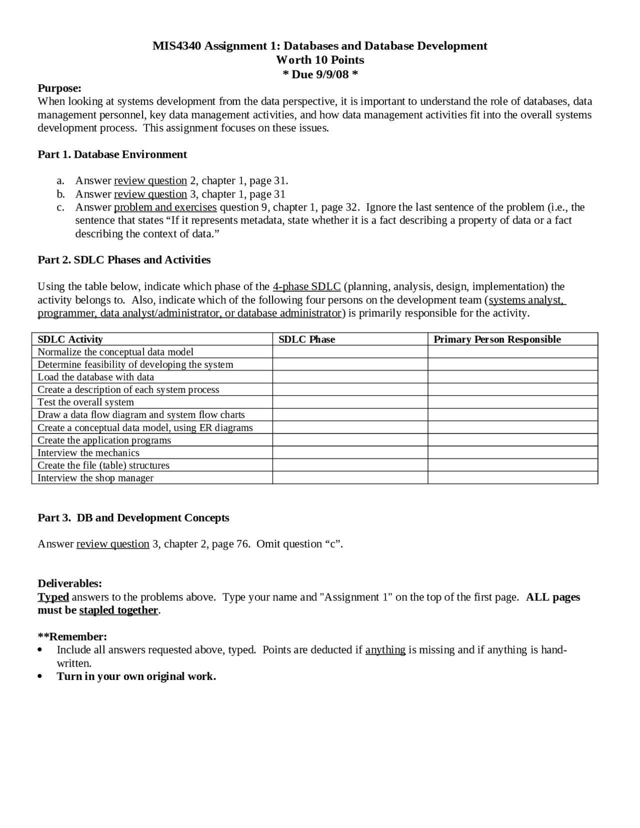 database development assignment - 1 database... Assignment 1: Databases and Database Development | MIS 4340 - Docsity