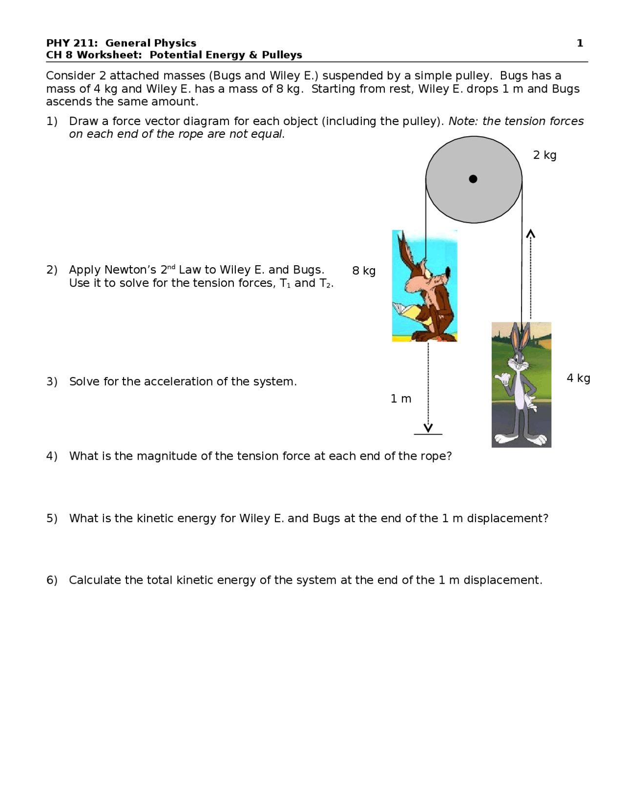 Potential Energies and Pulleys Worksheet PHY 211 Docsity