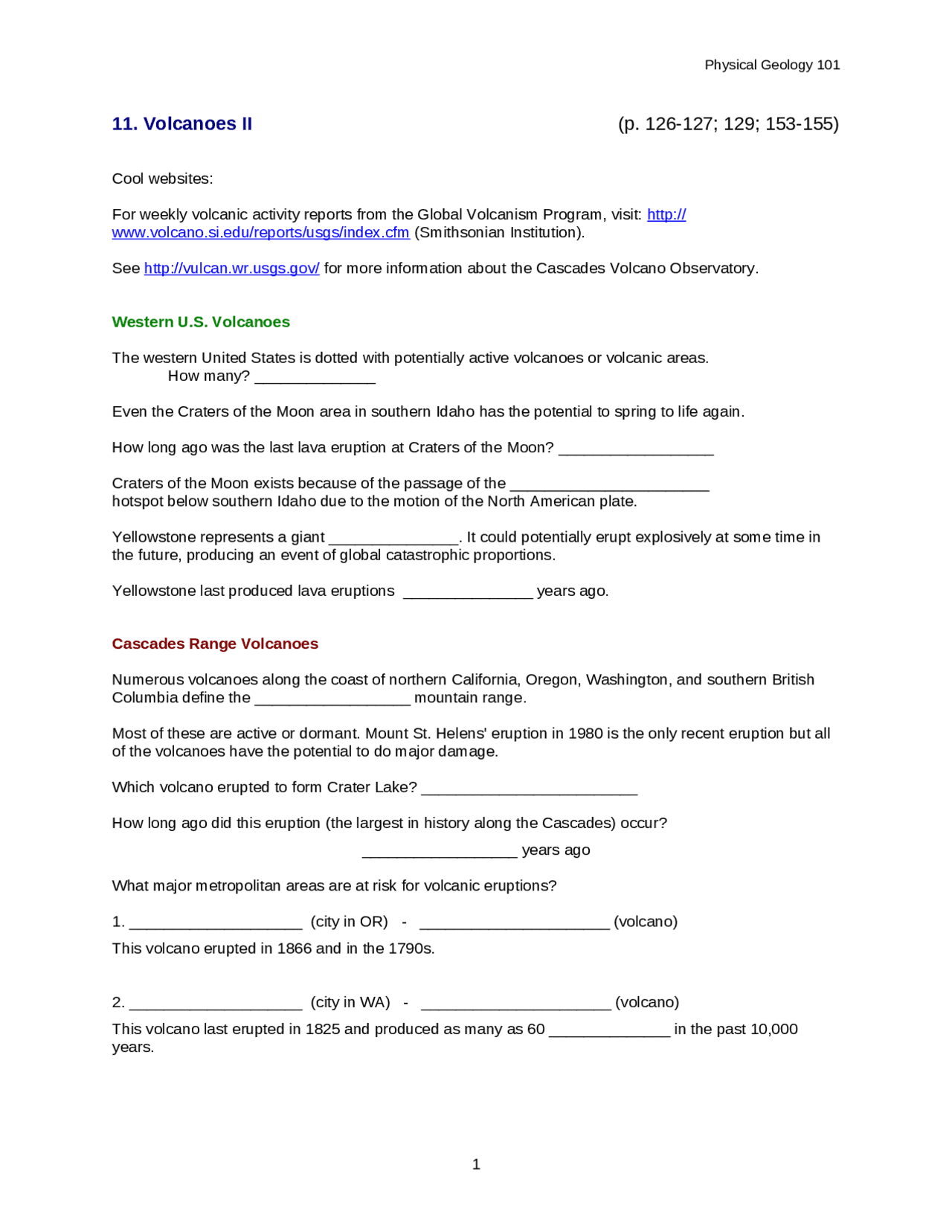 Physical Geology - Volcanoes II - Notes | GEOL 101 - Docsity