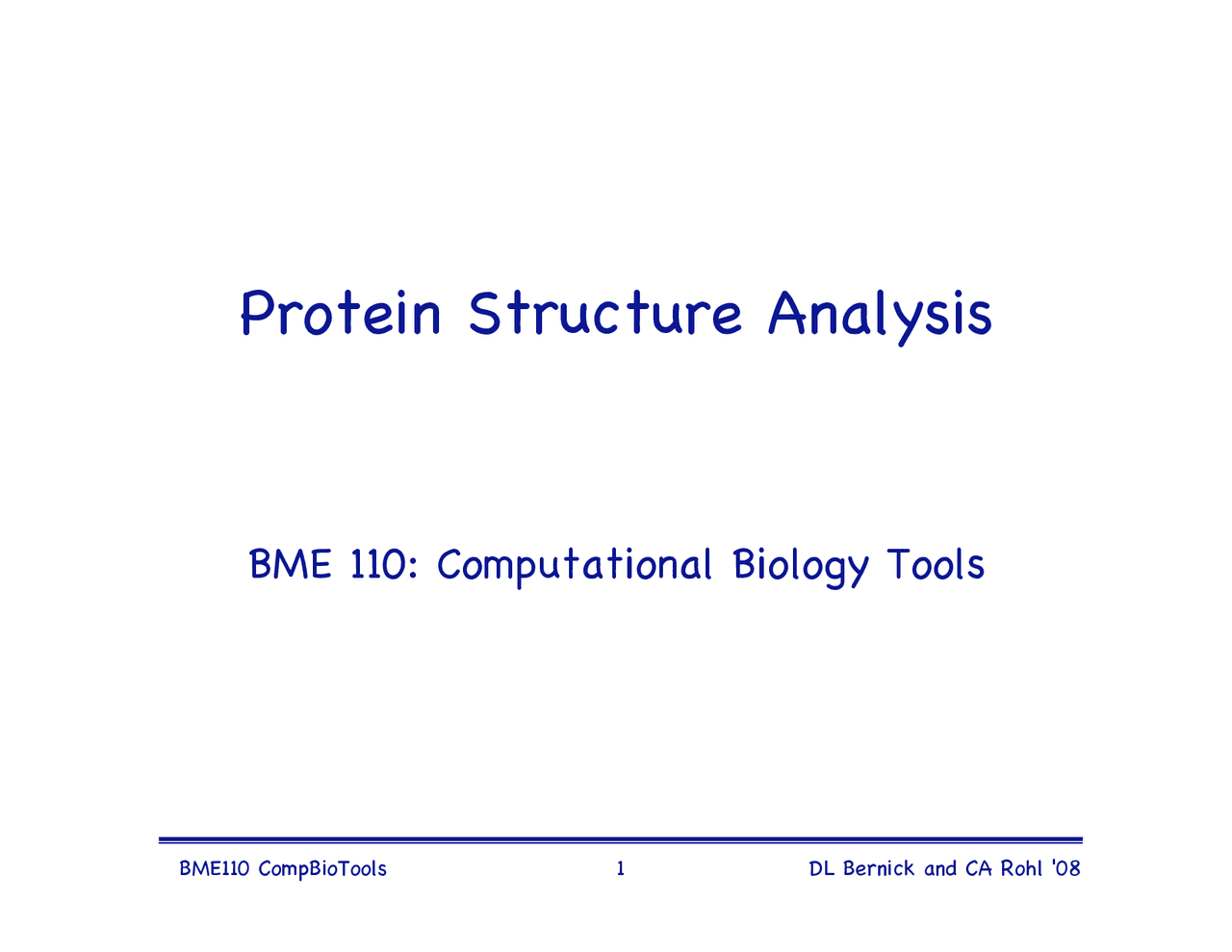 Lecture Slides on Protein Structure Analysis | BME 110 - Docsity