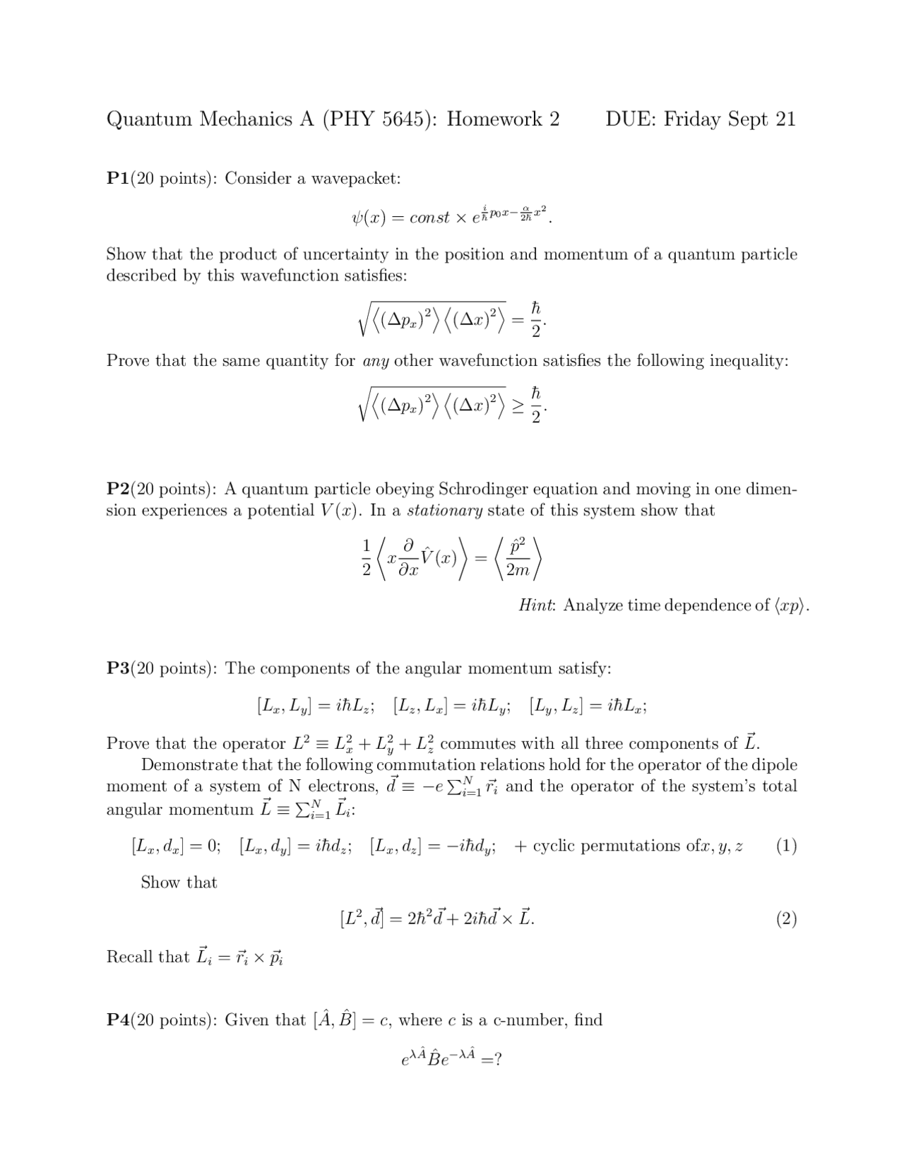 Quantum Physics Homework Example Homework 2 with 4 Practice Problems on Quantum Mechanics A | PHY 5645 ...