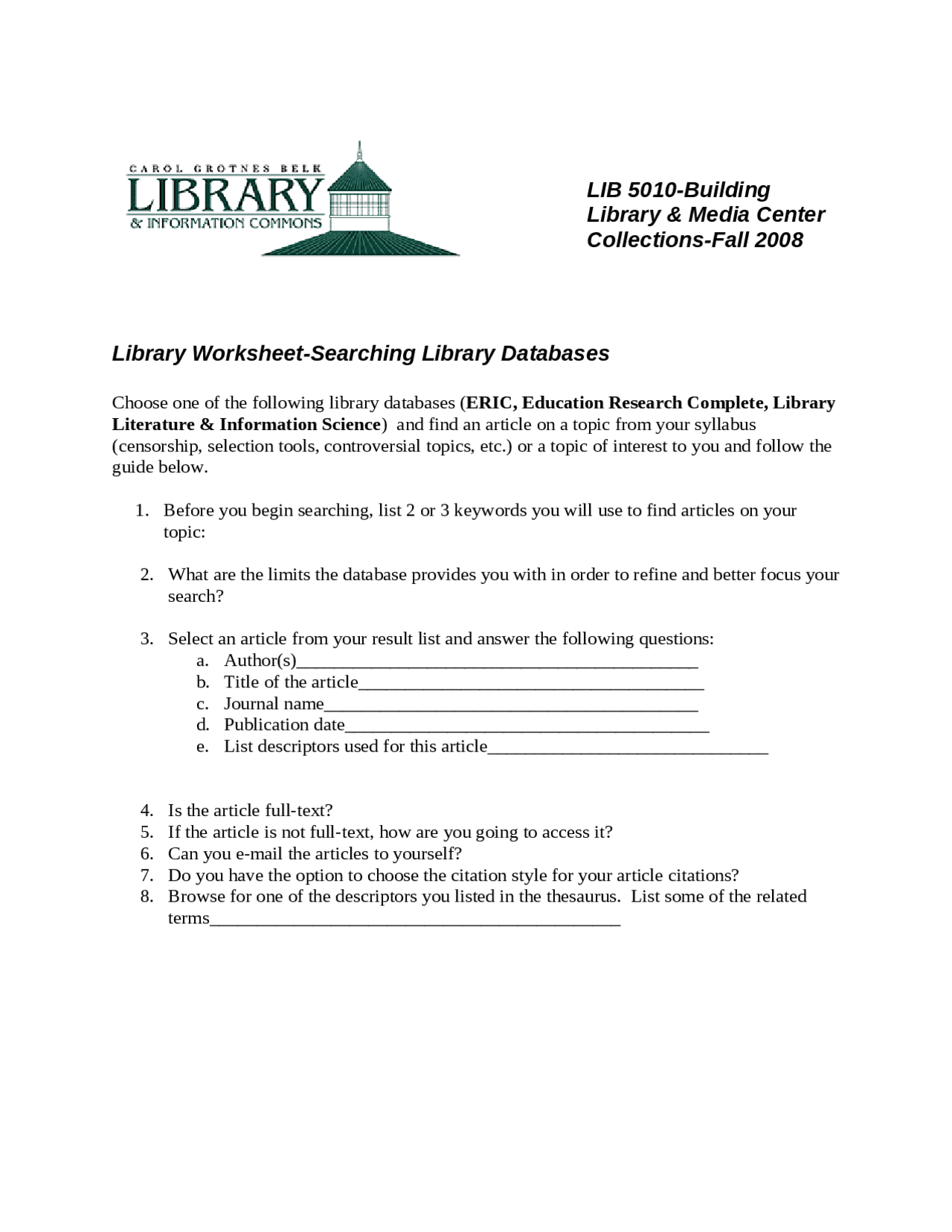 Library Programming Worksheet Library Worksheet Searching Library Databases - Fall 2008 | LIB 5010 ...