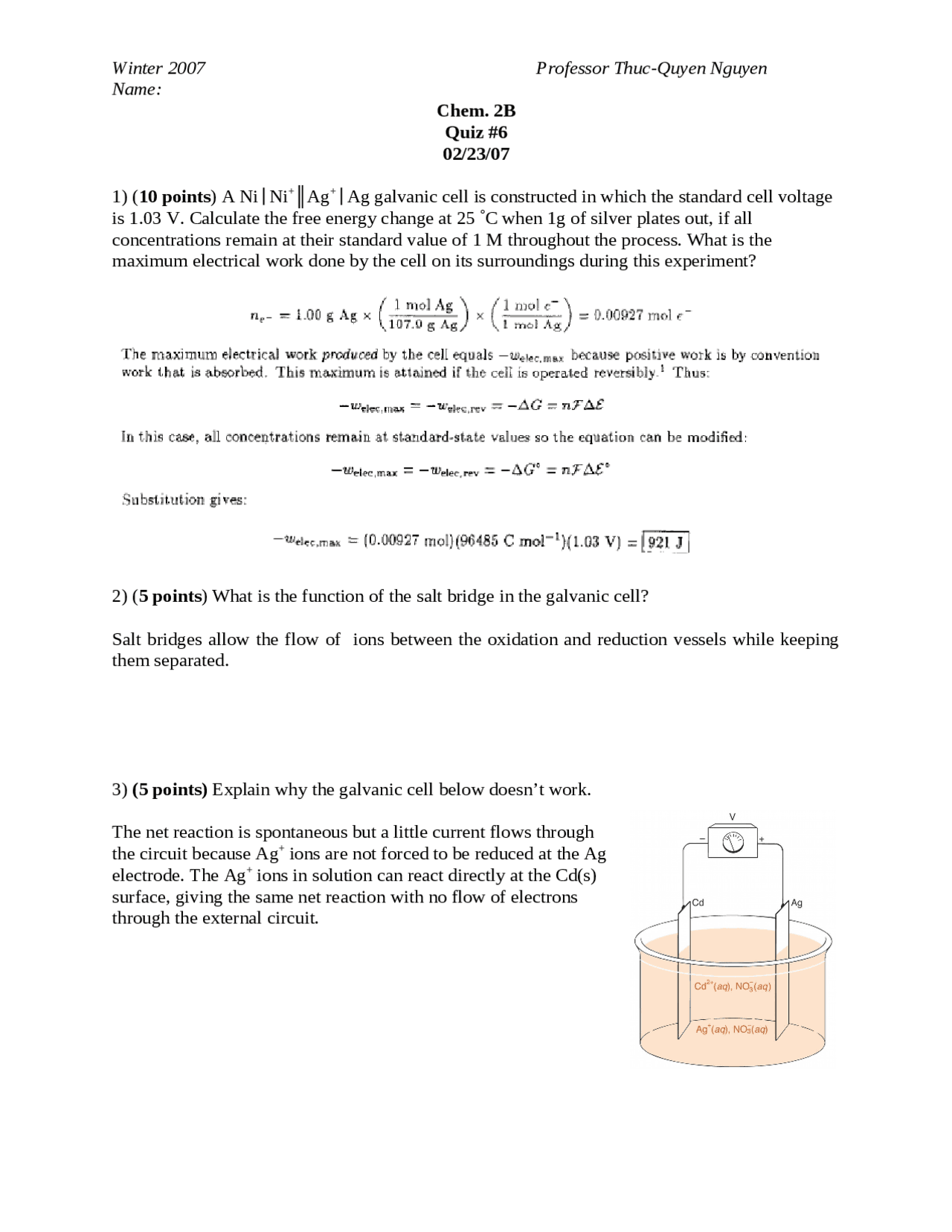What is the Function of the Salt Bridge in Galvanic Cell Quiz 6