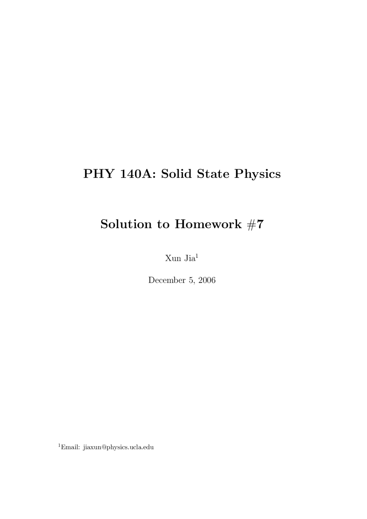 Solution to Homework 7 - Solid State Physics | PHYSICS 140A - Docsity