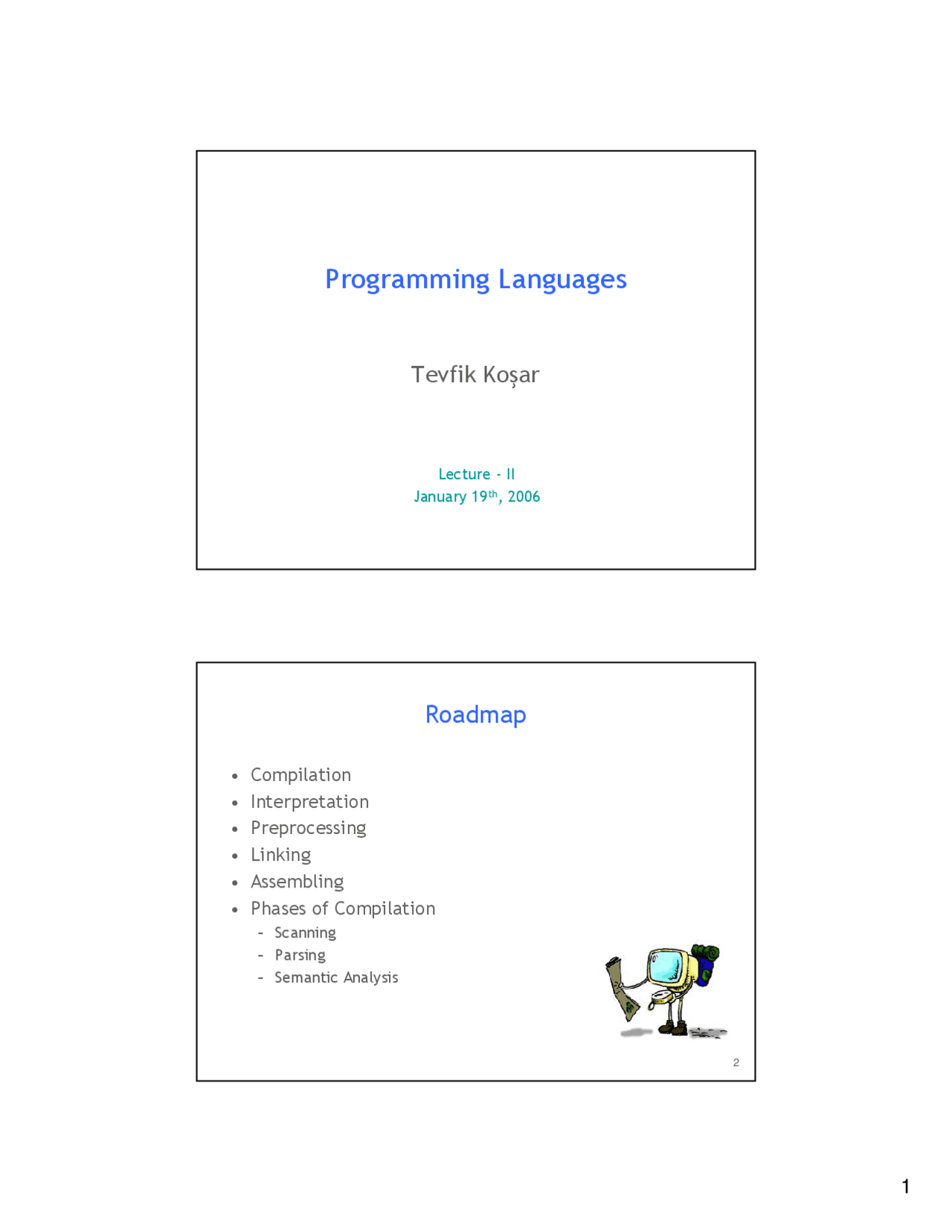 Roadmap and Compiler in Programming Language - Lecture Slides | CSC ...