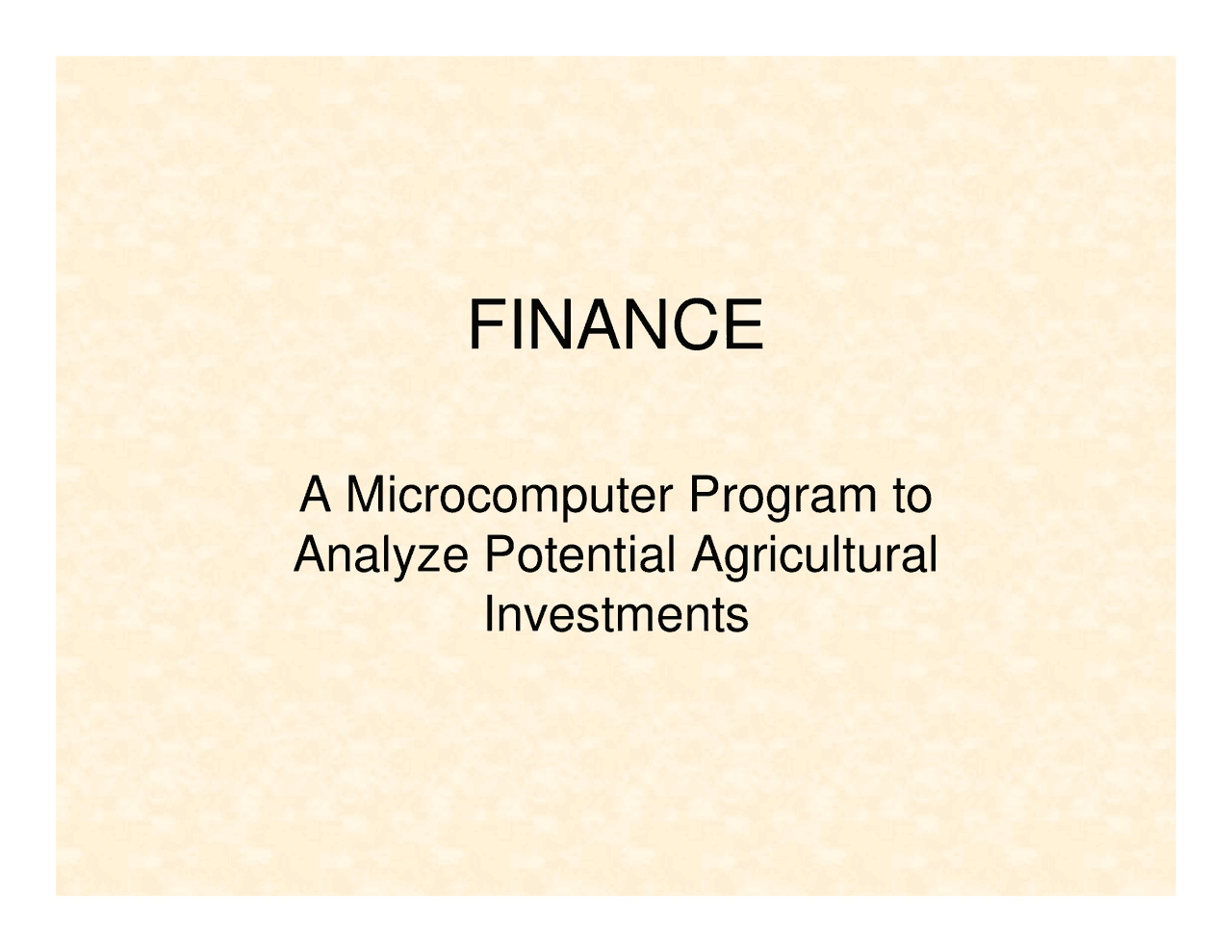 Finance Introduction to Farm and Ranch Management Handout EconS