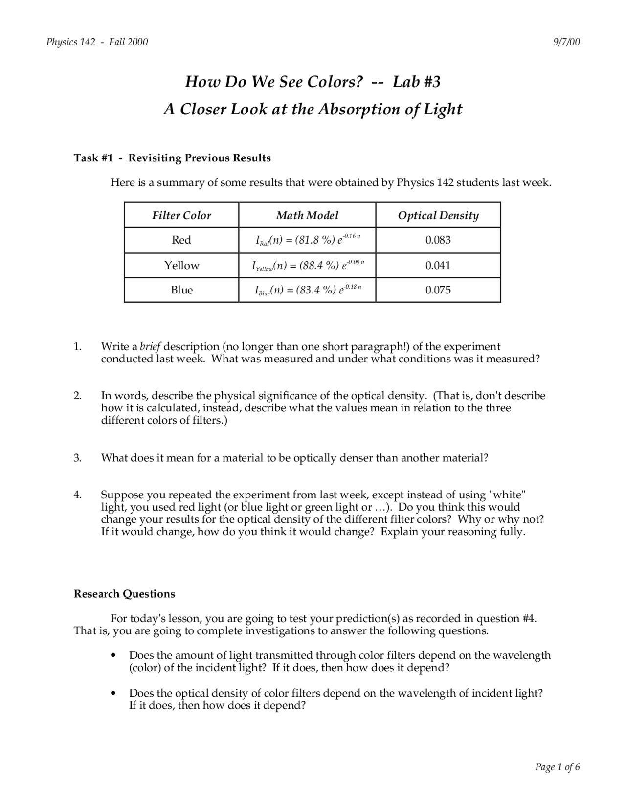 Lab 3 for a Closer Look at Absorption of Light | PHYS 142 - Docsity