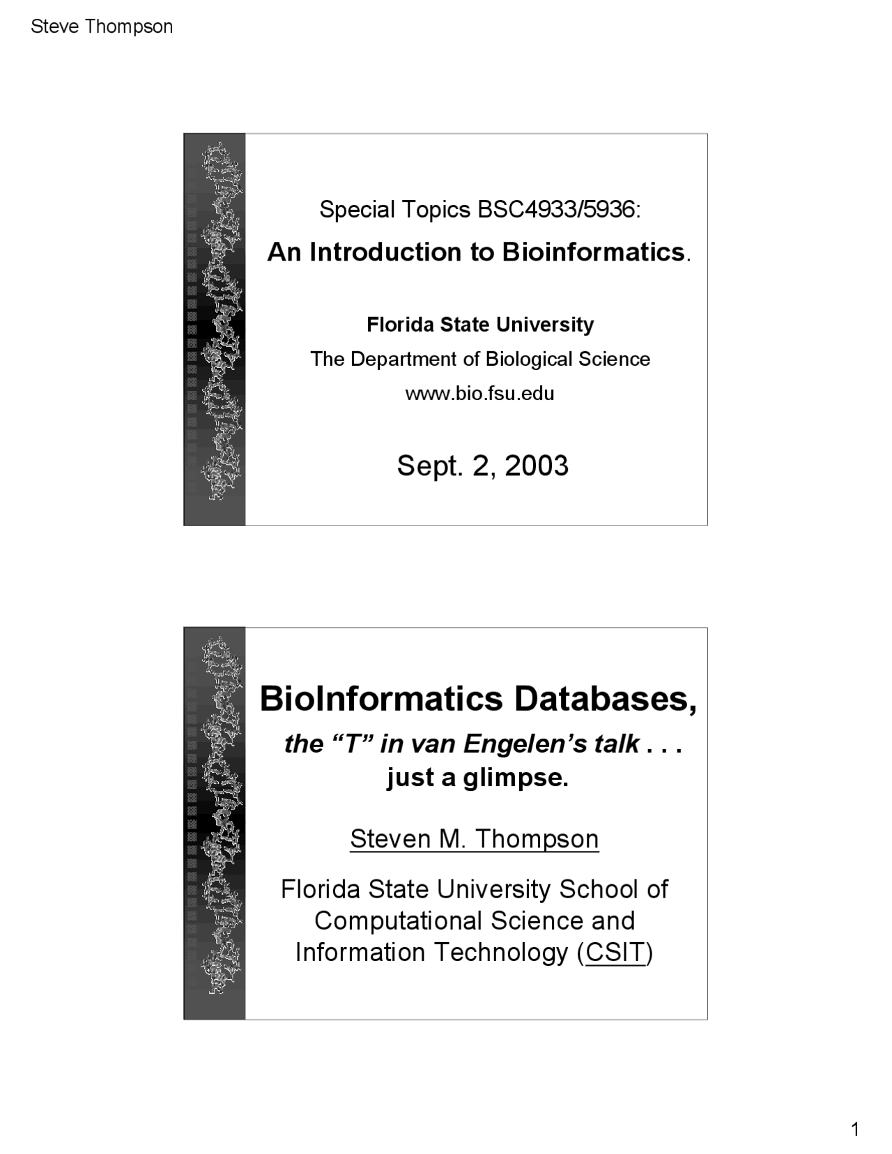 An Introduction to Bioinformatics - Lecture Slides | BSC 5936 - Docsity