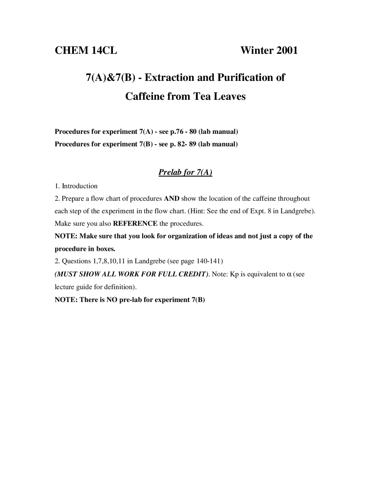 Extraction and Purification of Caffeine from Tea Leaves - Lab | CHEM ...