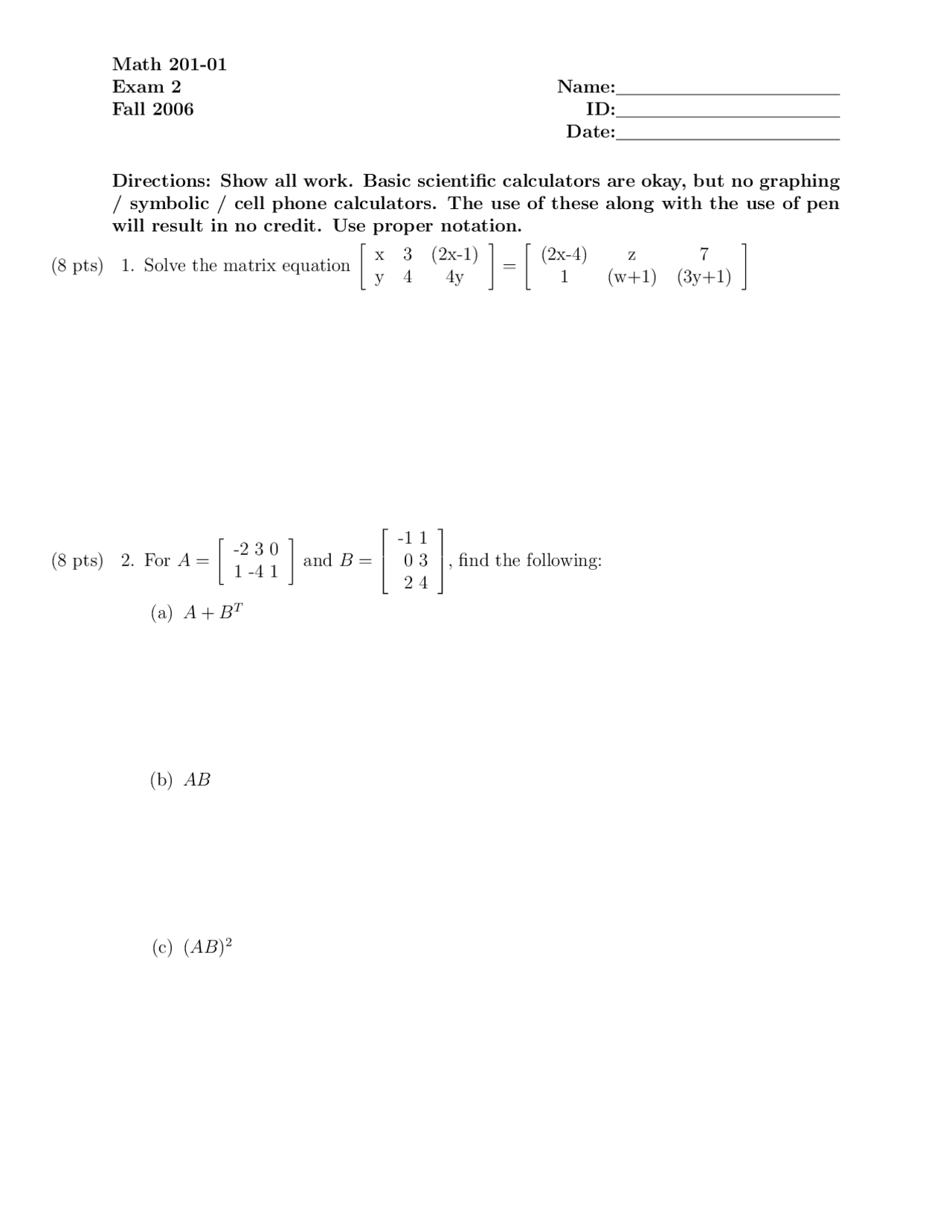 Finite Math Test Question Example Exam 2 - Introduction to Finite Mathematics for Business and Economics ...