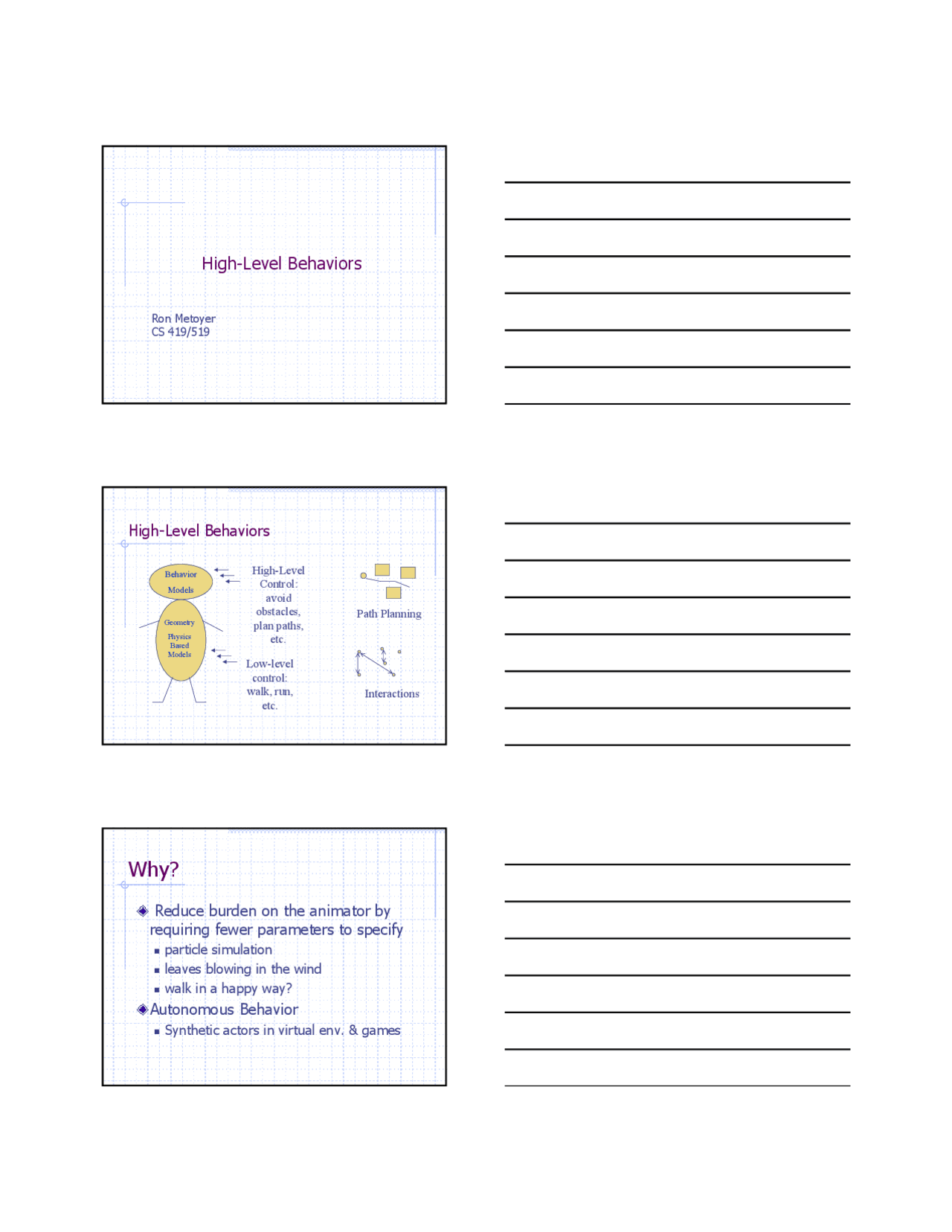 Cs 419 Notes Lecture Slides on High Level Behaviors | CS 419 - Docsity
